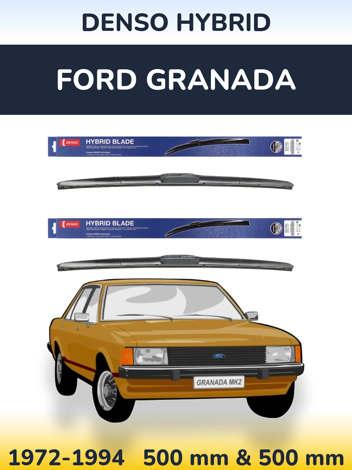 Sada předních stěračů Denso Hybrid 500 a 500 mm pro Ford Granada 1972-1994