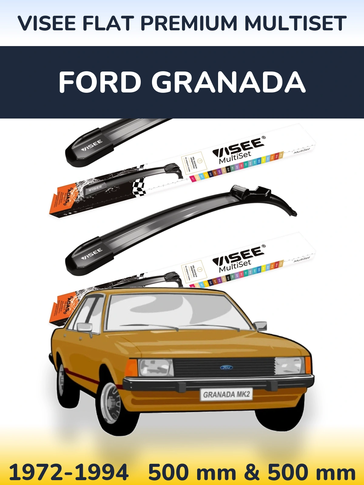 Sada předních stěračů VISEE FLAT PREMIUM MultiSet 500 a 500 mm pro Ford Granada 1972-1994