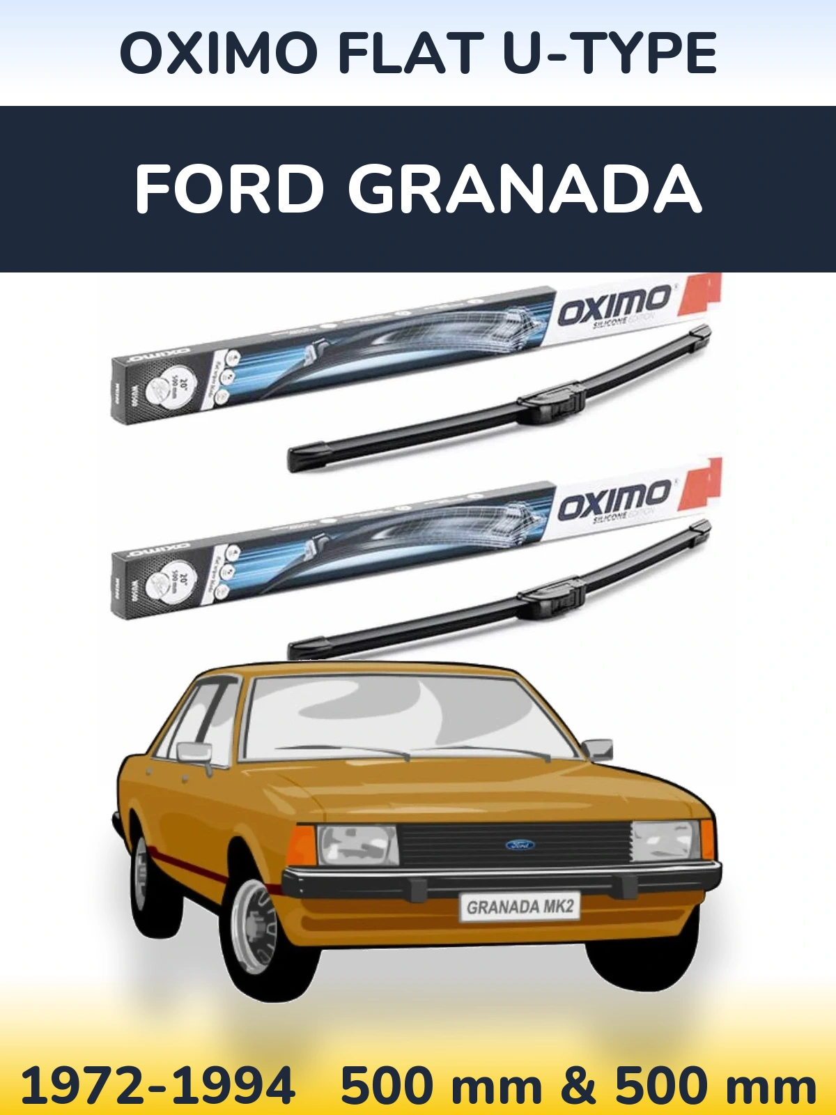Sada předních stěračů Oximo Flat U-type 500 a 500 mm pro Ford Granada 1972-1994