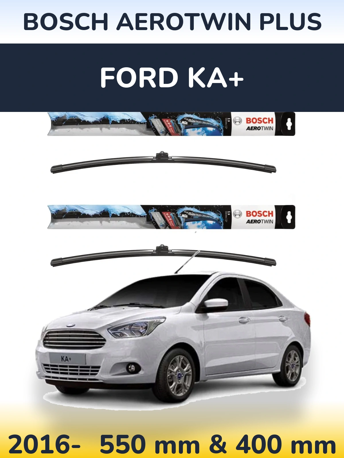 Sada předních stěračů BOSCH AeroTwin Plus 550 a 400 mm pro Ford Ka+ 2016-2026