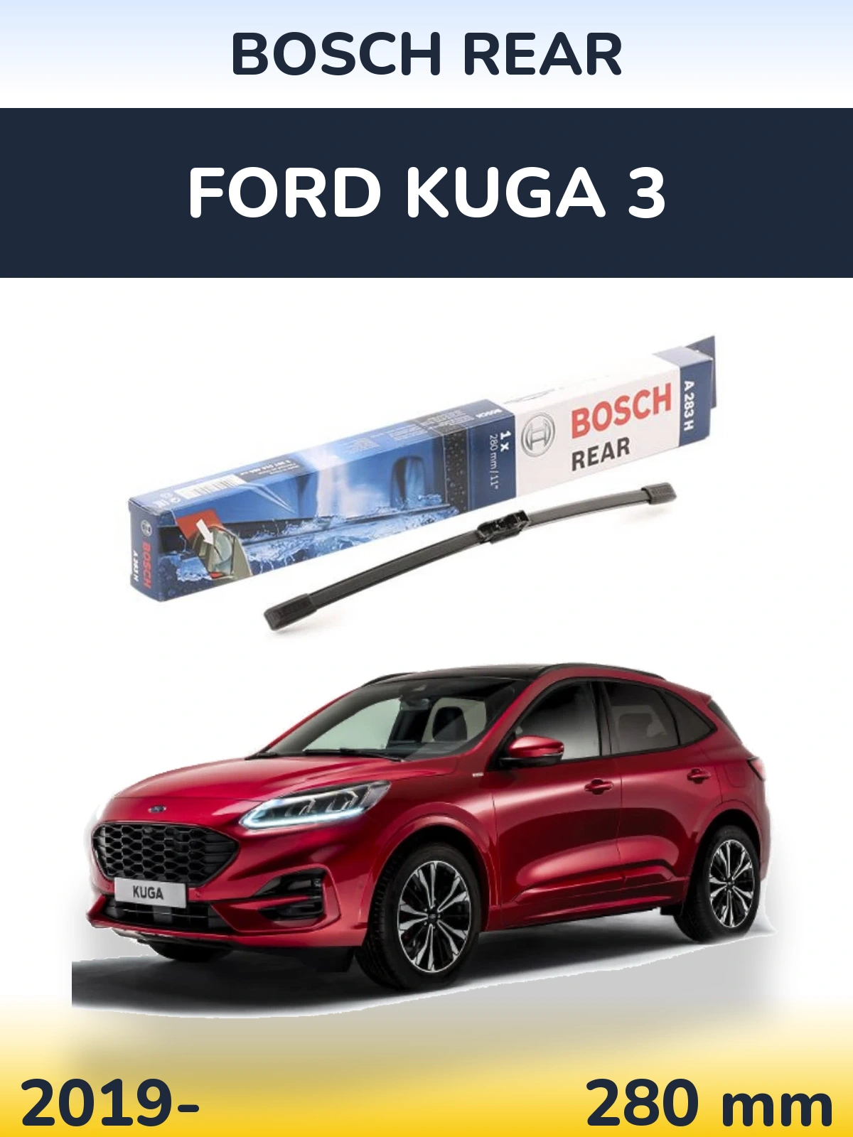 Задня щітка BOSCH Rear 280 мм для Ford Kuga 3 2019-2026