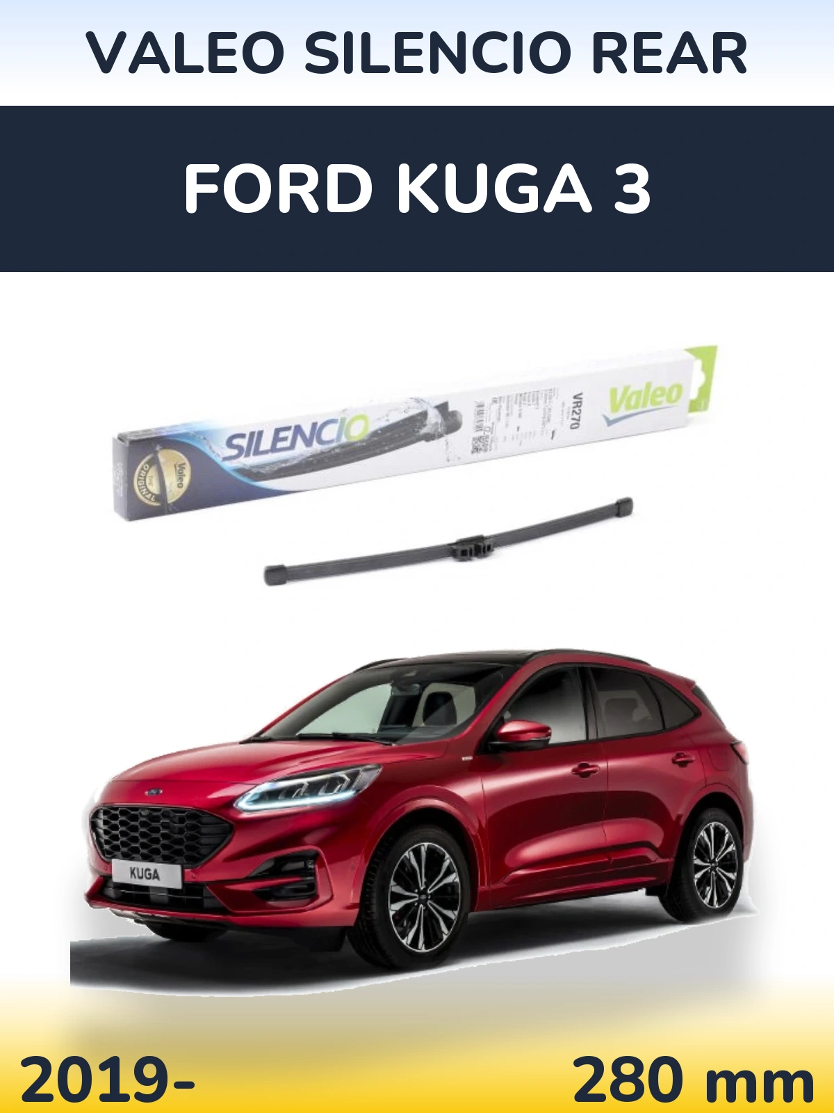 Задня щітка Valeo Silencio Rear 280 мм для Ford Kuga 3 2019-2026