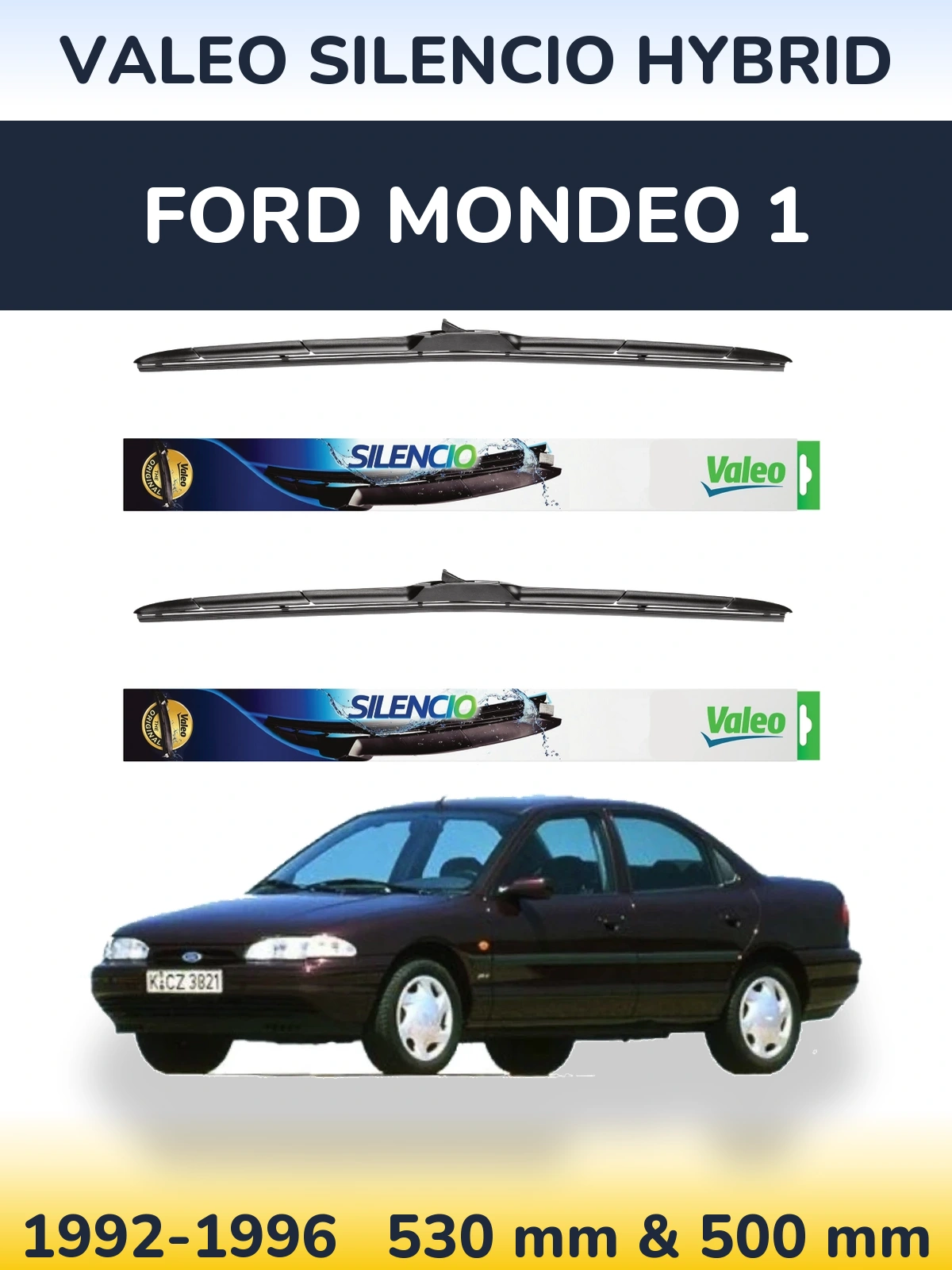 Sada předních stěračů Valeo Silencio Hybrid 530 a 500 mm pro Ford Mondeo 1 1992-1996