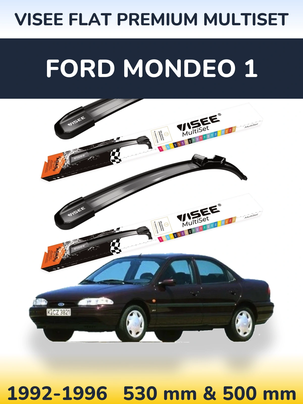 Sada předních stěračů VISEE FLAT PREMIUM MultiSet 530 a 500 mm pro Ford Mondeo 1 1992-1996