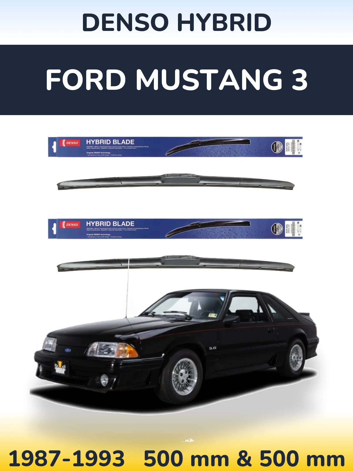 Sada předních stěračů Denso Hybrid 500 a 500 mm pro Ford Mustang 3 1987-1993
