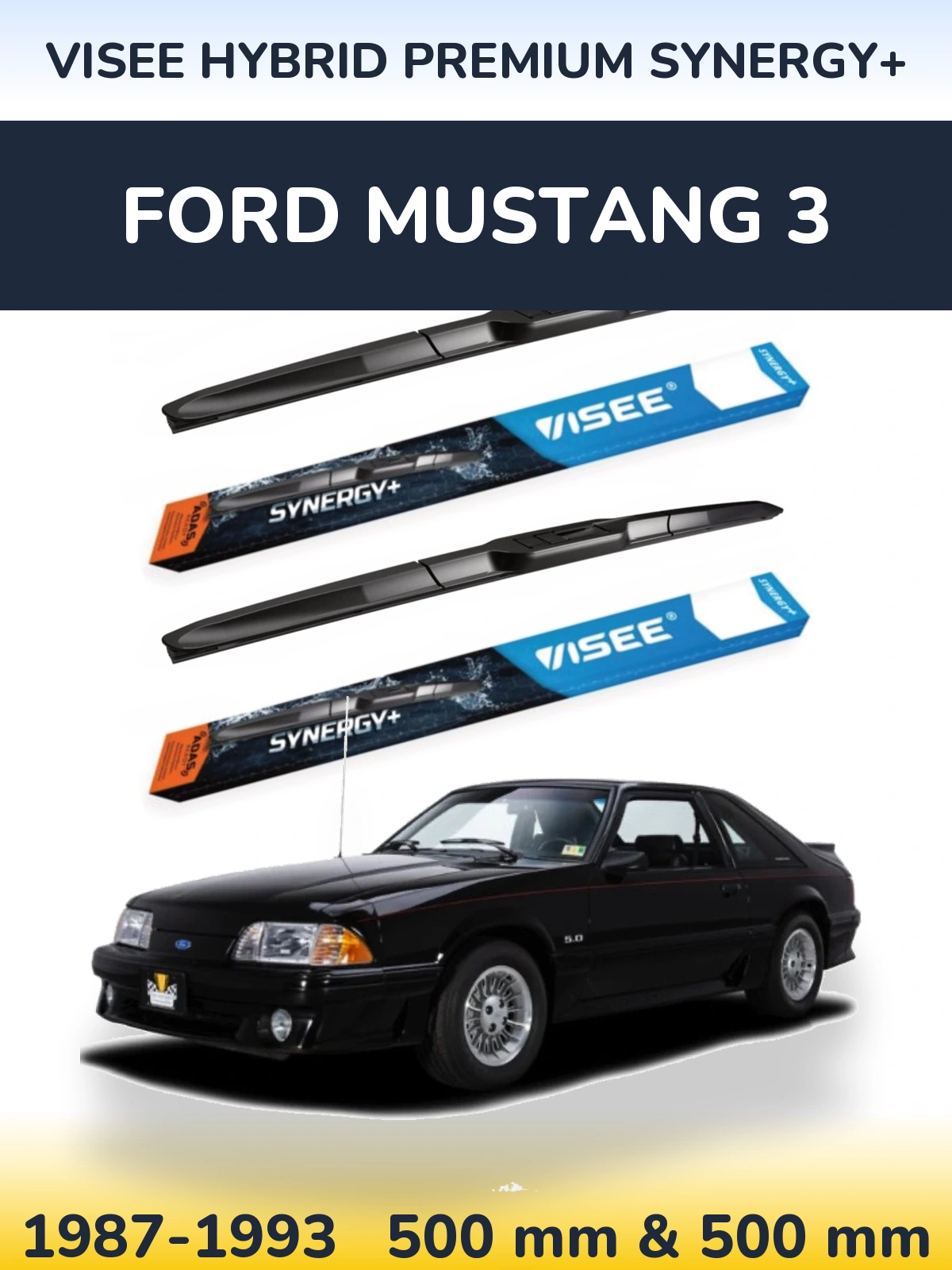 Sada předních stěračů VISEE HYBRID PREMIUM SYNERGY+ 500 a 500 mm pro Ford Mustang 3 1987-1993