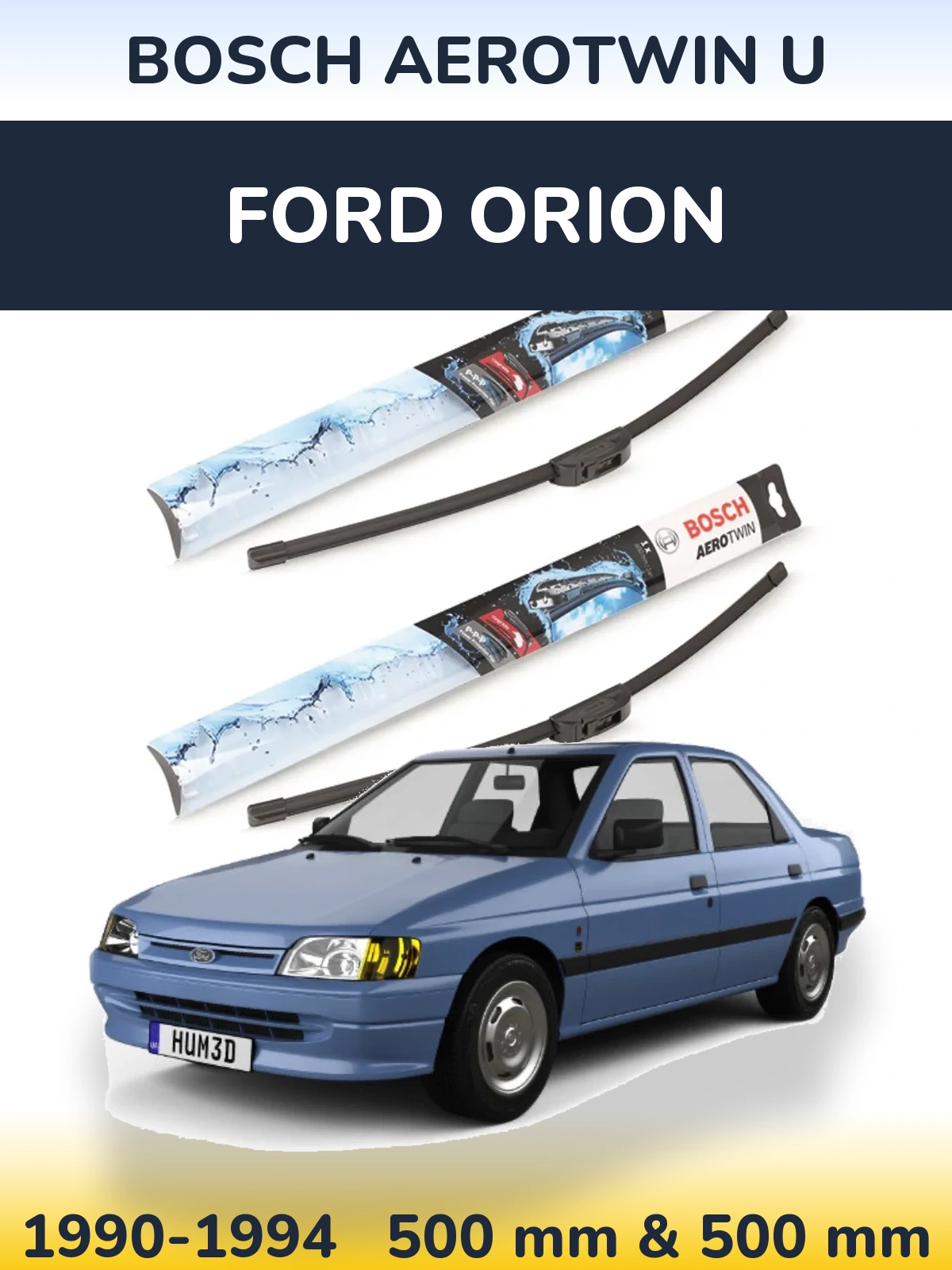Sada předních stěračů BOSCH AeroTwin U 500 a 500 mm pro Ford Orion 1990-1994