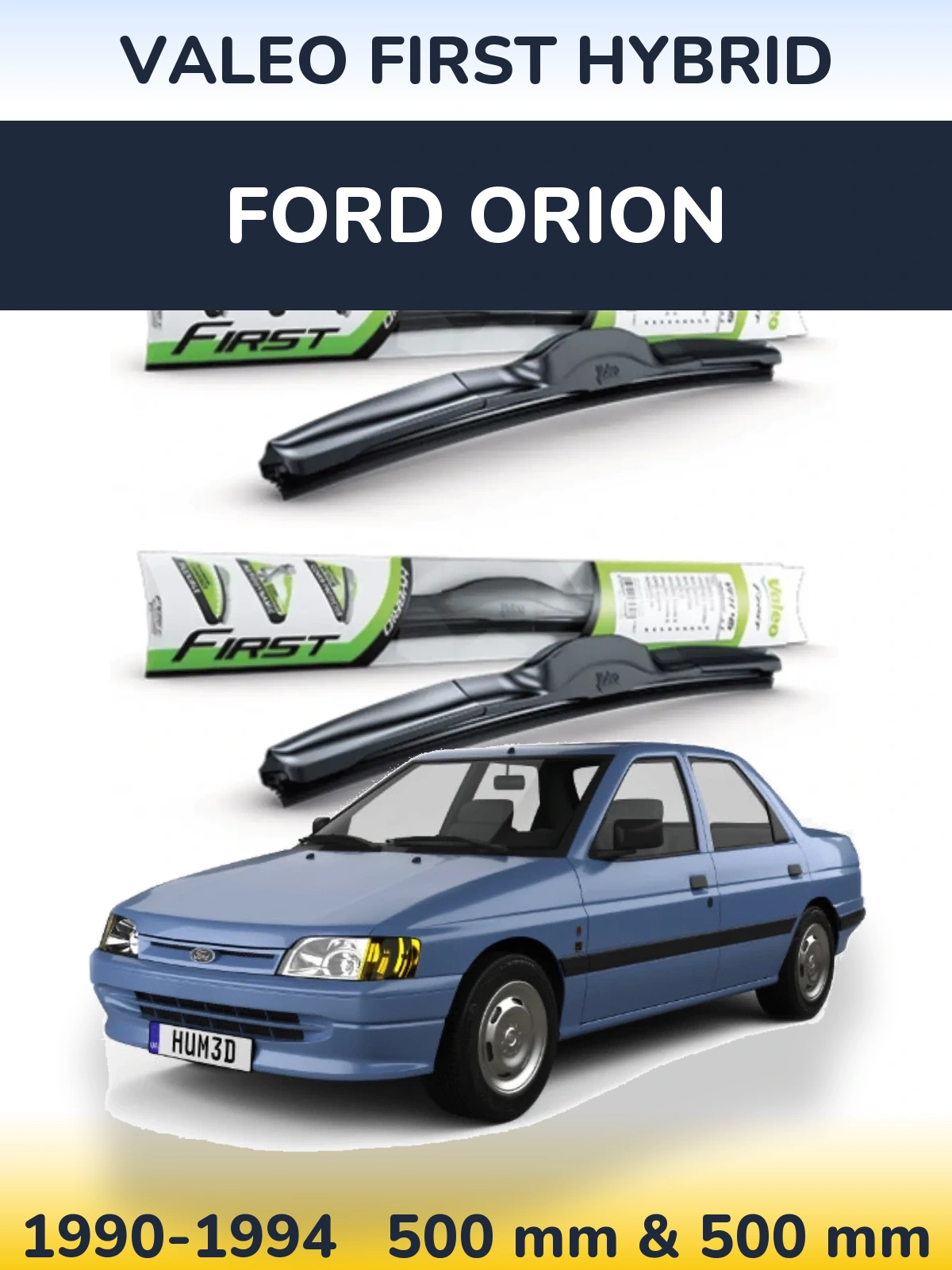 Sada předních stěračů Valeo First Hybrid 500 a 500 mm pro Ford Orion 1990-1994