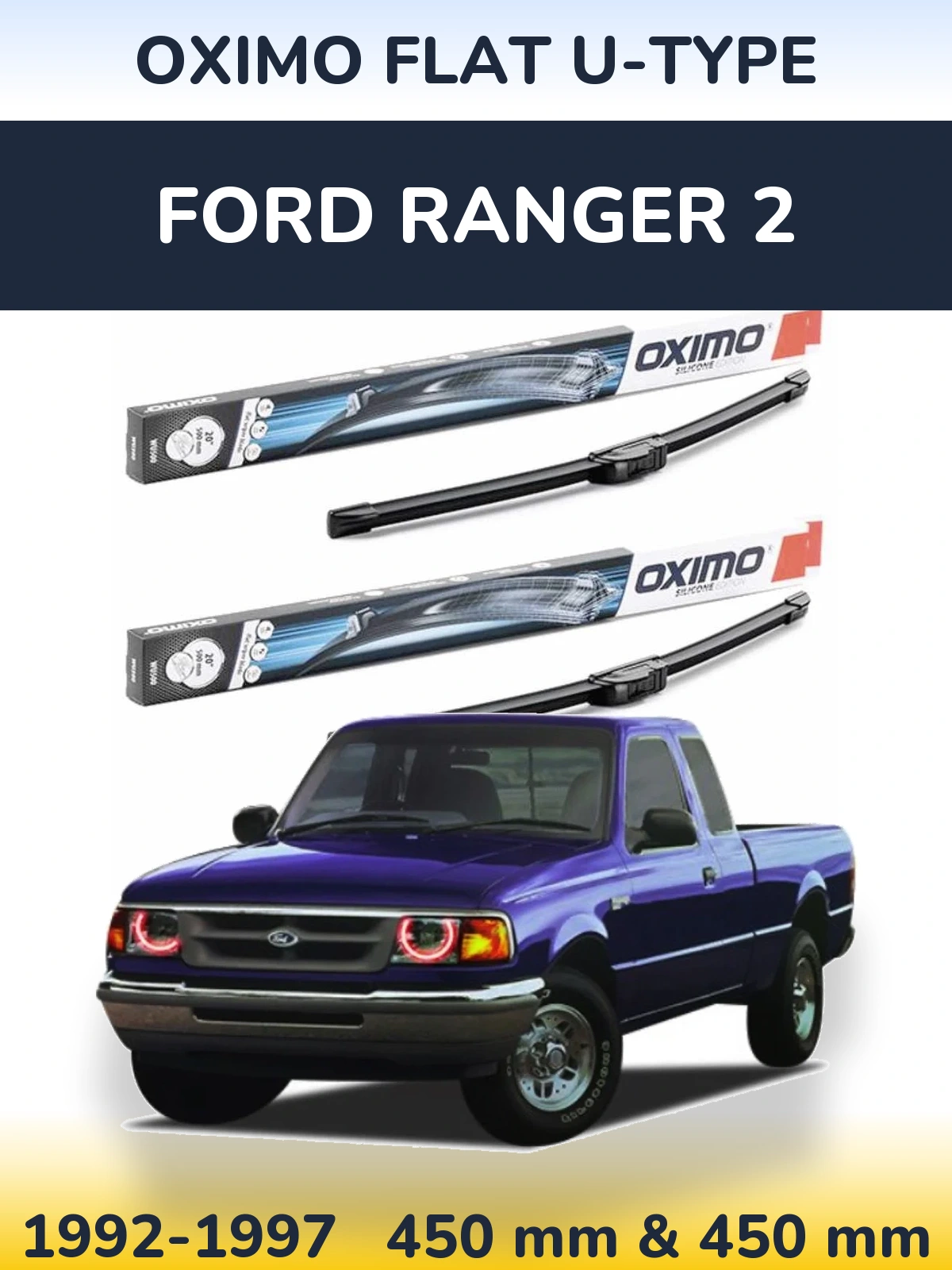 Sada předních stěračů Oximo Flat U-type 450 a 450 mm pro Ford Ranger 2 1992-1997