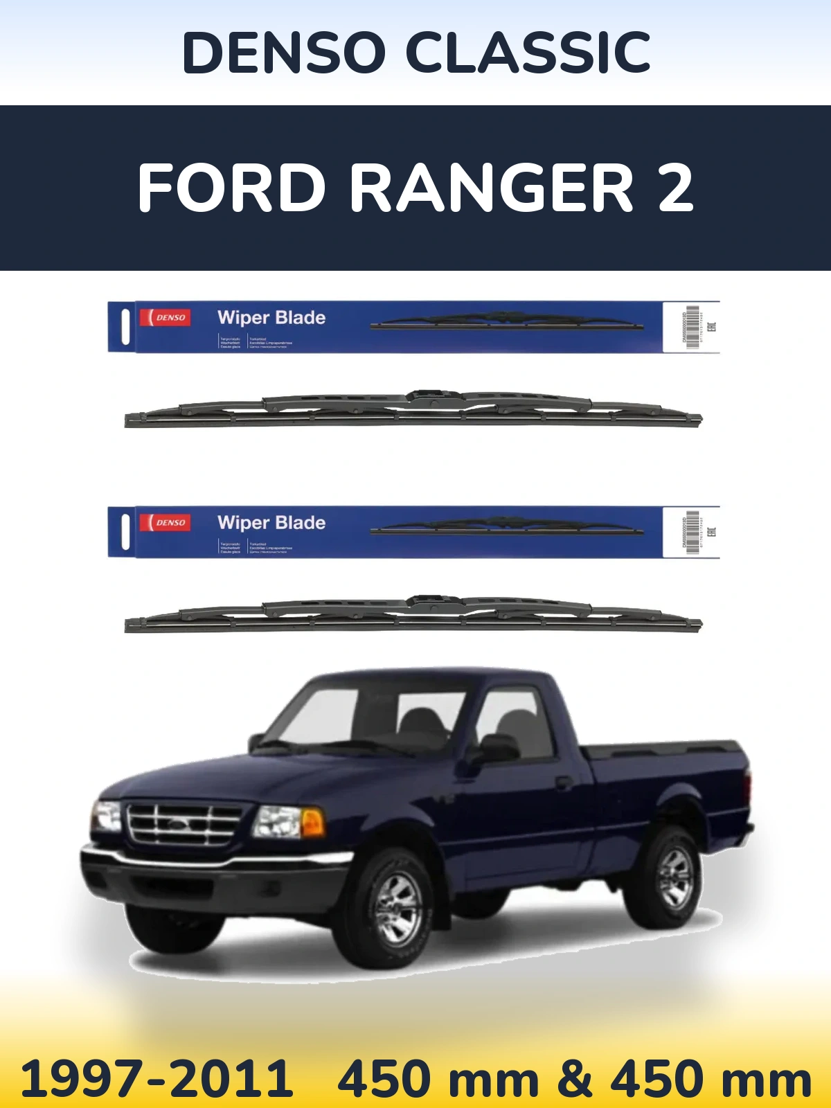 Комплект передніх щіток Denso Classic 450 & 450 мм для Ford Ranger 2 1997-2011