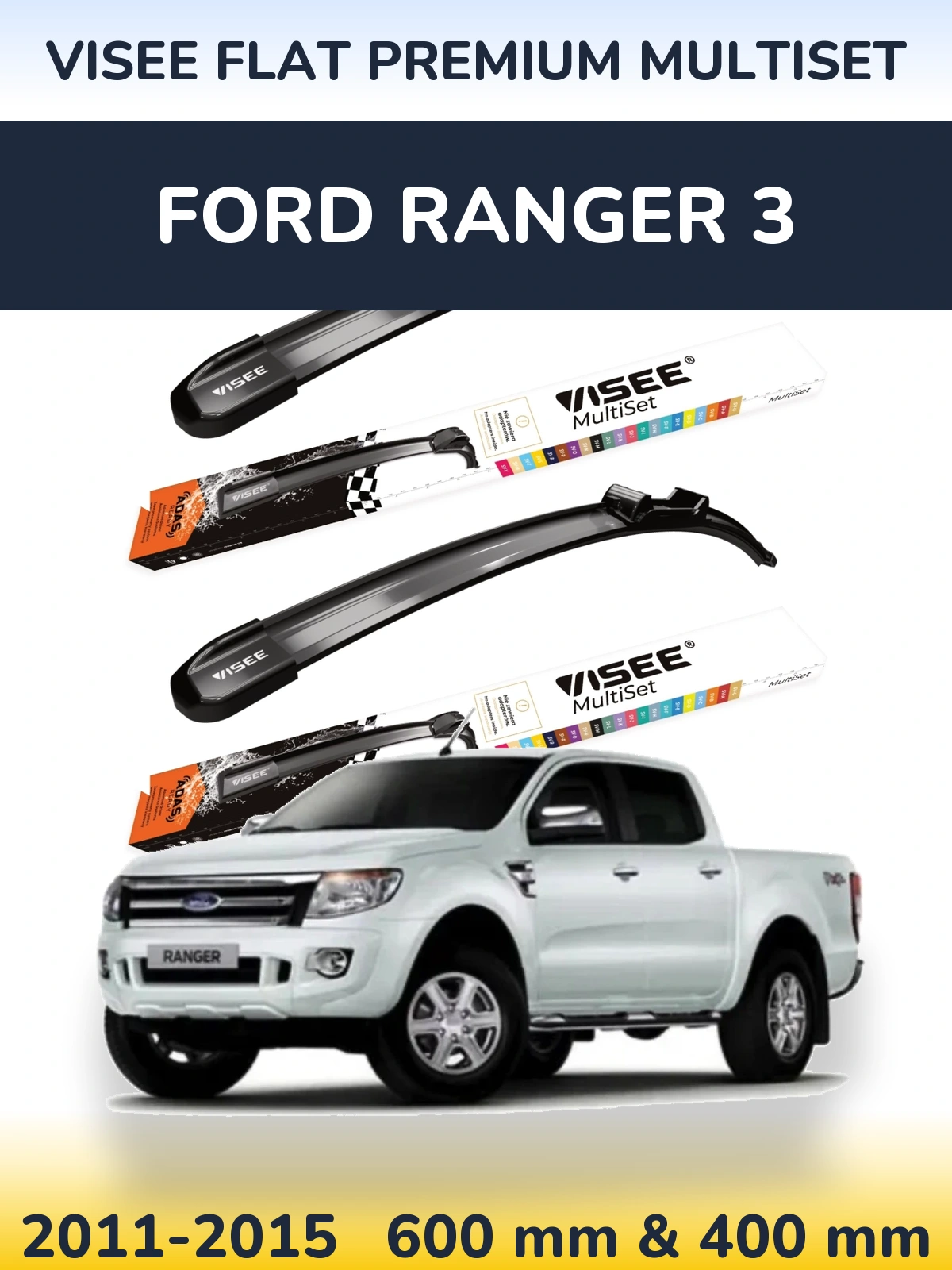 Sada předních stěračů VISEE FLAT PREMIUM MultiSet 600 a 400 mm pro Ford Ranger 3 2011-2015
