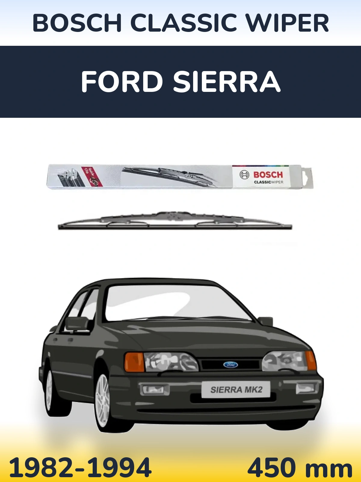 Zadní stěrač BOSCH Classic Wiper 450 mm pro Ford Sierra 1982-1994