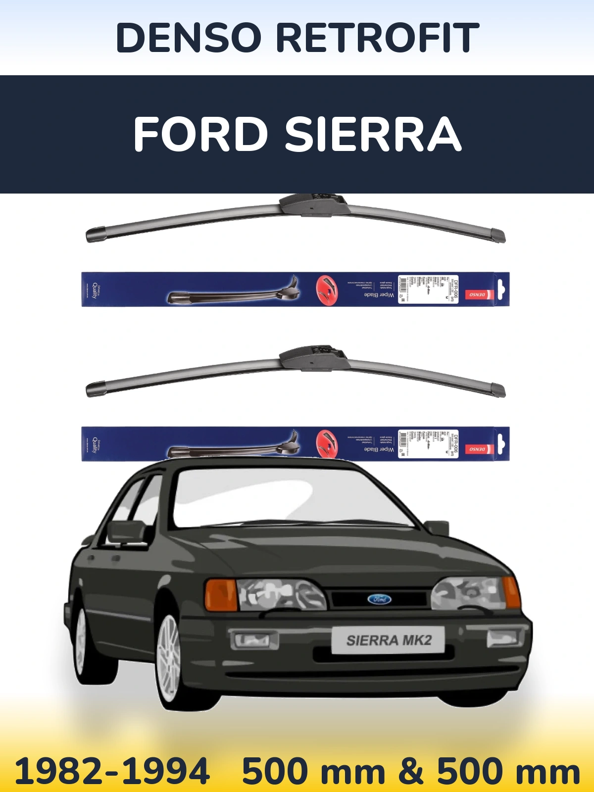 Sada předních stěračů Denso Retrofit 500 a 500 mm pro Ford Sierra 1982-1994