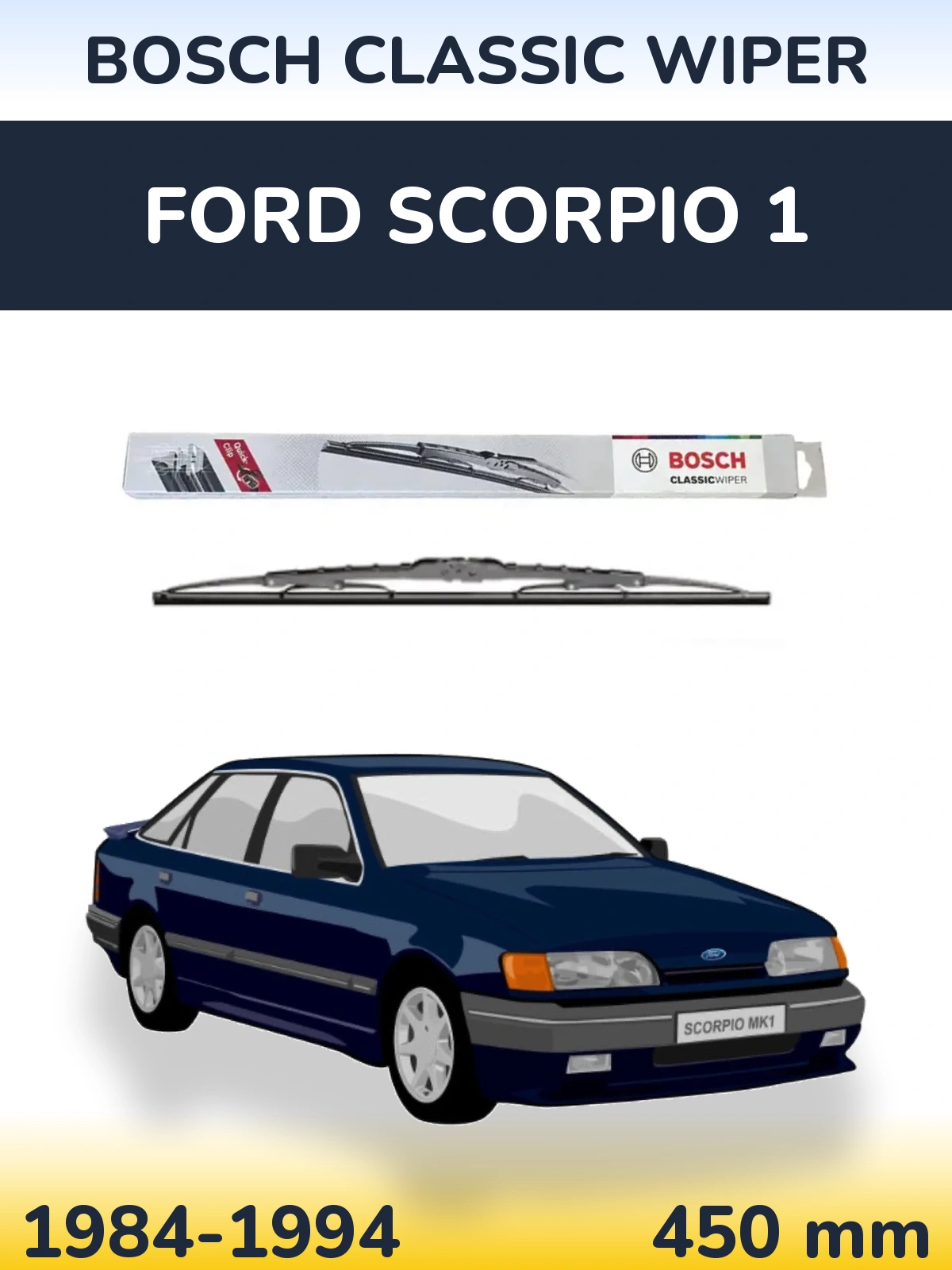Zadní stěrač BOSCH Classic Wiper 450 mm pro Ford Scorpio 1 1984-1994