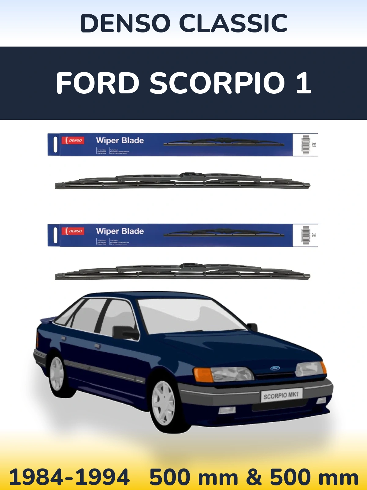 Sada předních stěračů Denso Classic 500 a 500 mm pro Ford Scorpio 1 1984-1994