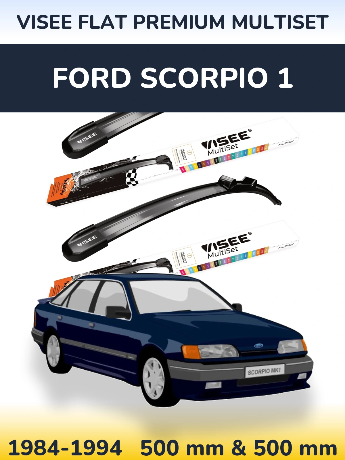 Sada předních stěračů VISEE FLAT PREMIUM MultiSet 500 a 500 mm pro Ford Scorpio 1 1984-1994