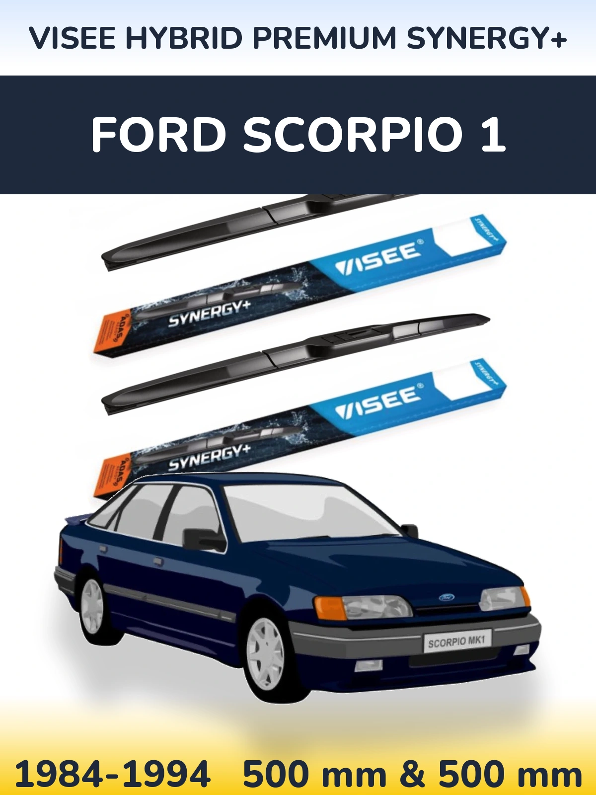 Комплект передніх щіток VISEE HYBRID PREMIUM SYNERGY+ 500 & 500 мм для Ford Scorpio 1 1984-1994