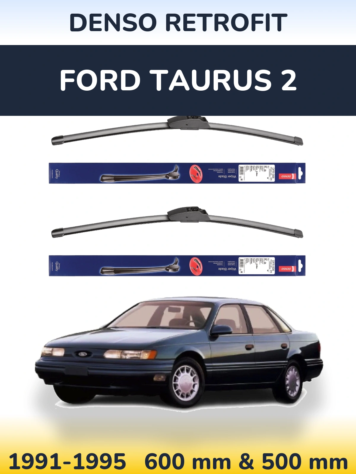 Комплект передніх щіток Denso Retrofit 600 & 500 мм для Ford Taurus 2 1991-1995