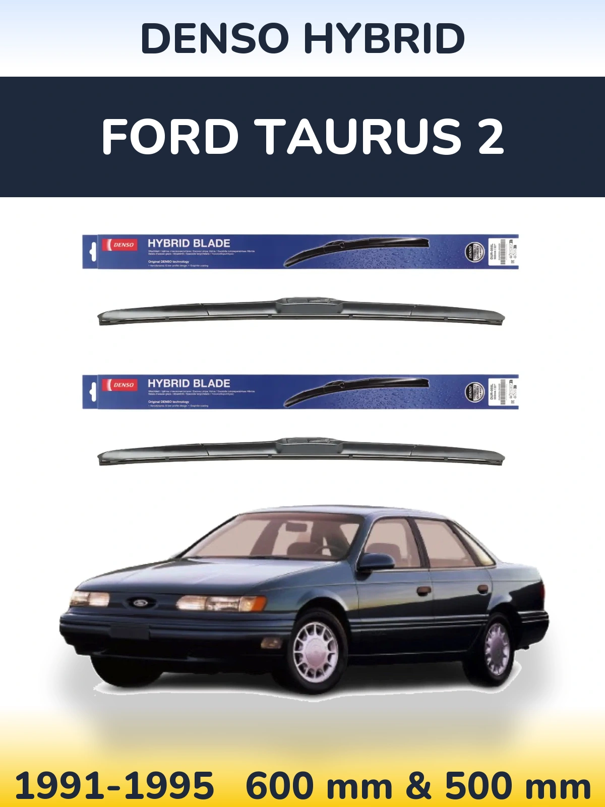 Sada předních stěračů Denso Hybrid 600 a 500 mm pro Ford Taurus 2 1991-1995