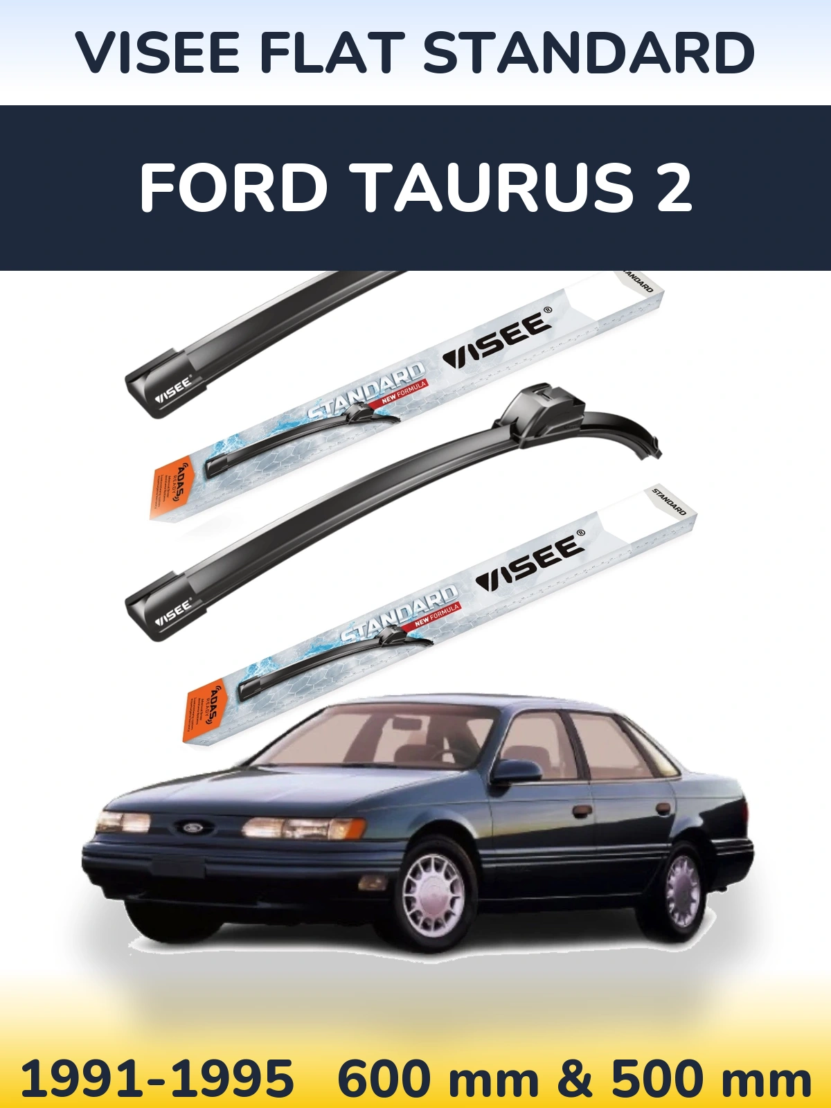 Sada předních stěračů VISEE FLAT STANDARD 600 a 500 mm pro Ford Taurus 2 1991-1995
