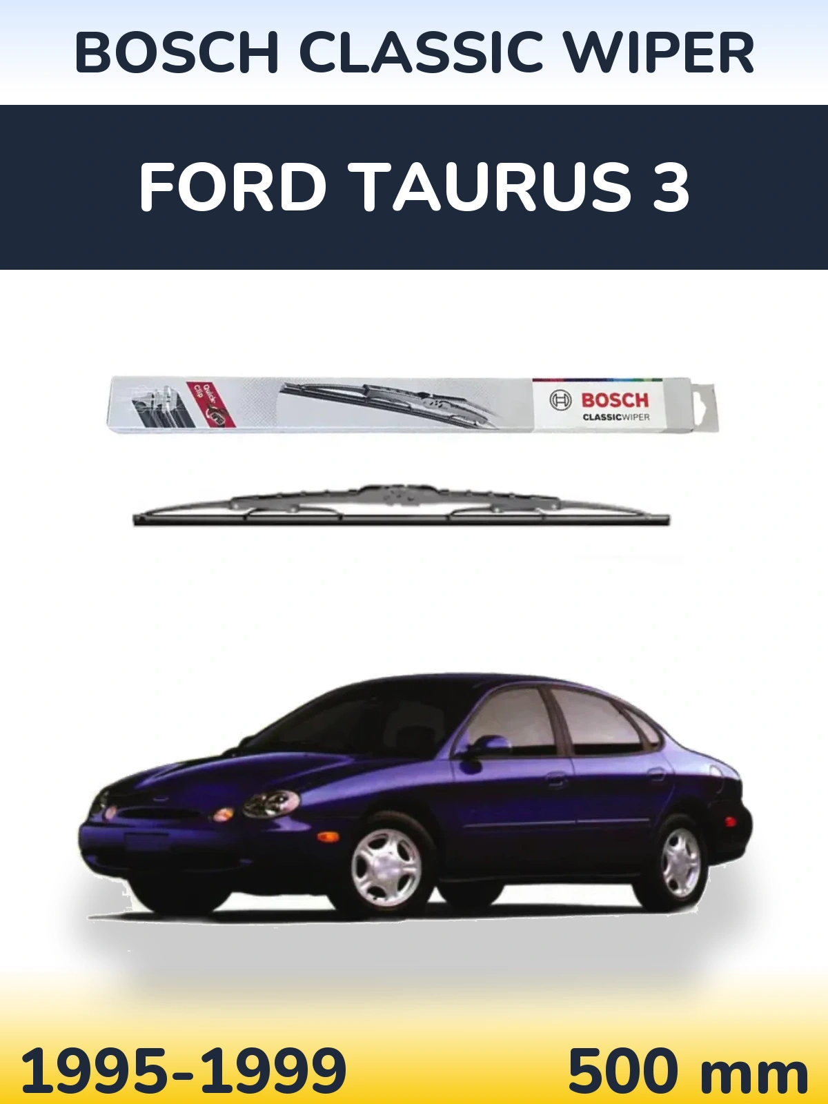 Zadní stěrač BOSCH Classic Wiper 500 mm pro Ford Taurus 3 1995-1999
