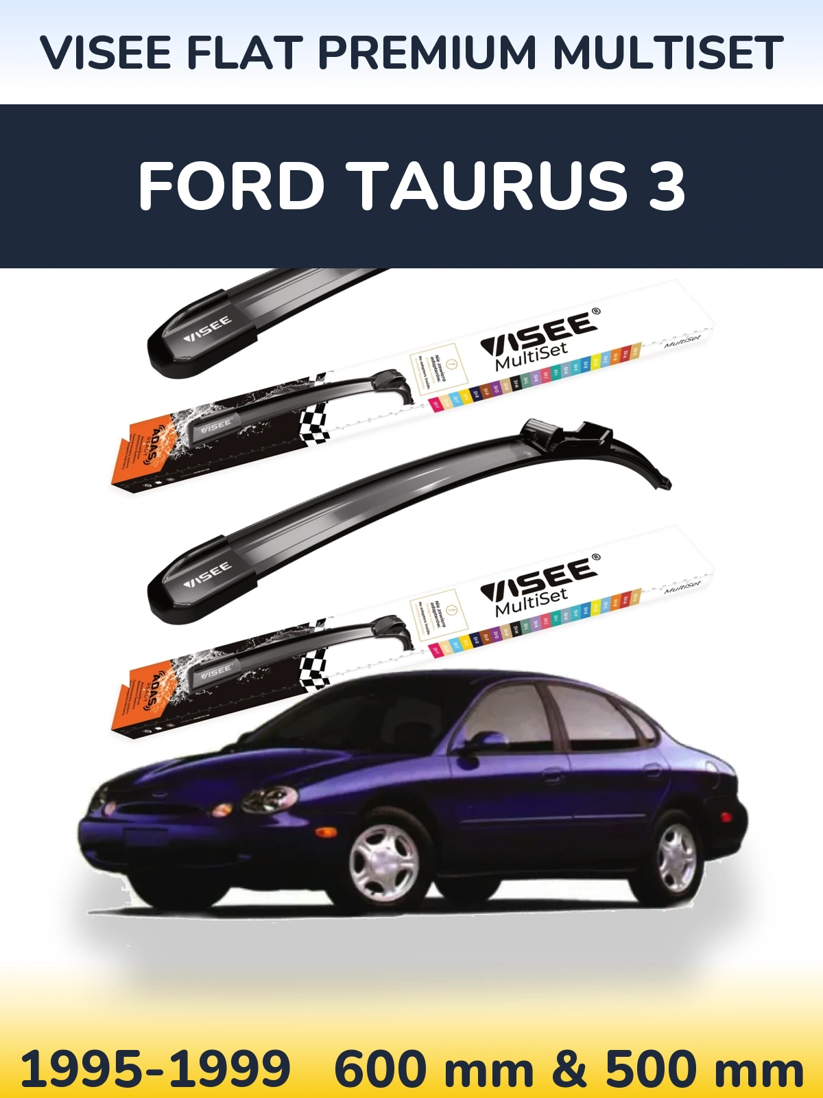 Sada předních stěračů VISEE FLAT PREMIUM MultiSet 600 a 500 mm pro Ford Taurus 3 1995-1999