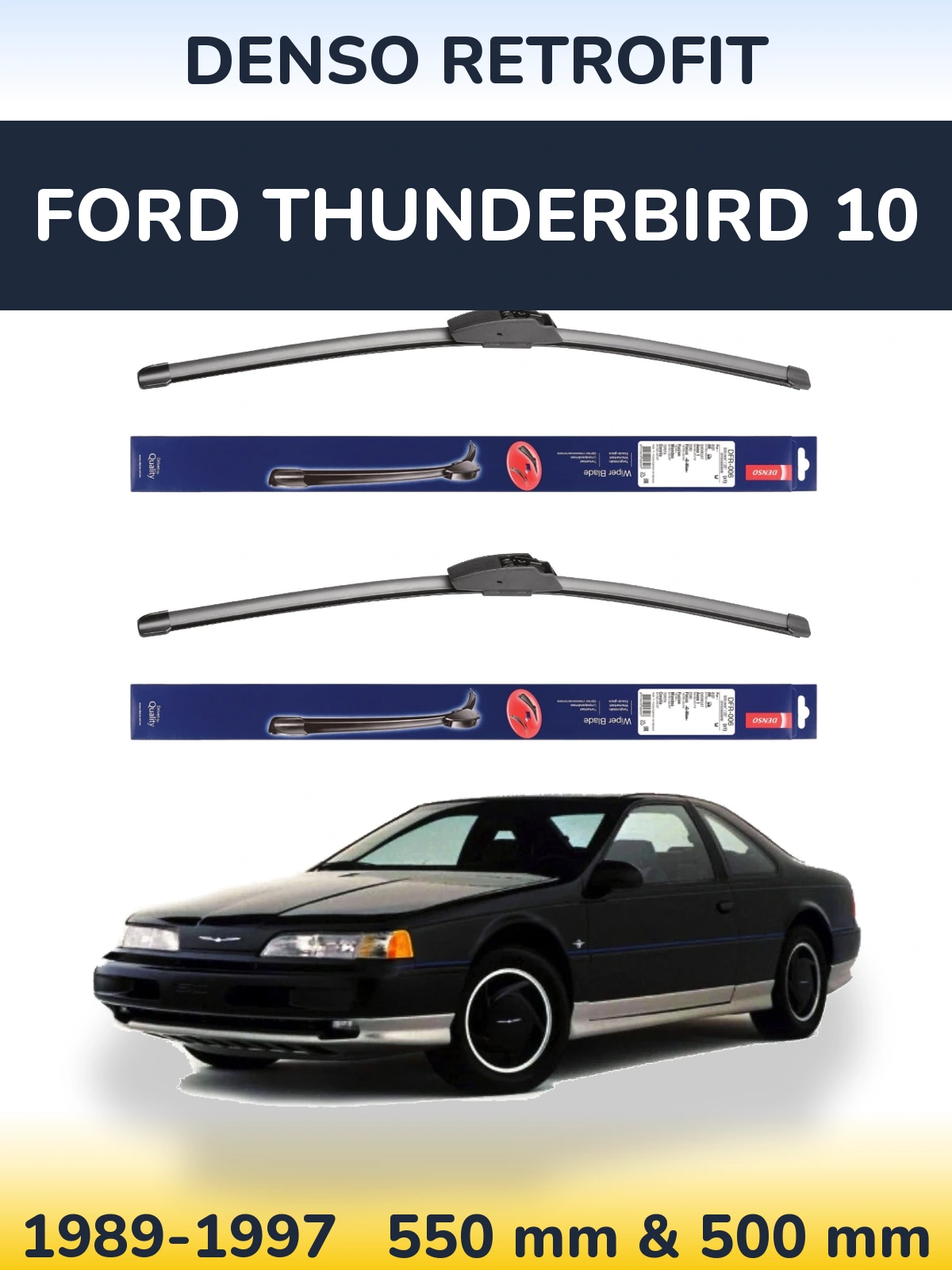 Комплект передніх щіток Denso Retrofit 550 & 500 мм для Ford Thunderbird 10 1989-1997
