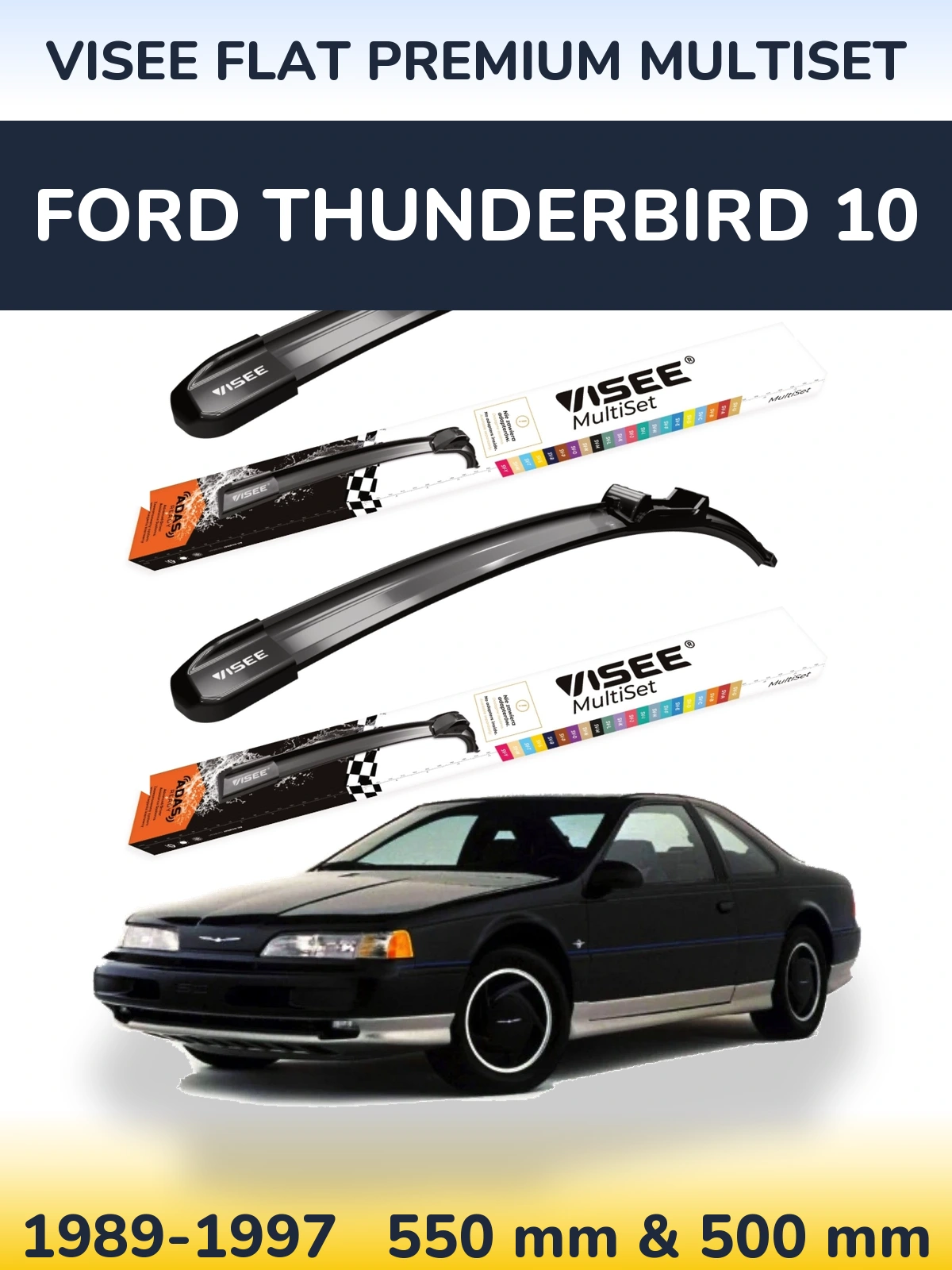 Sada předních stěračů VISEE FLAT PREMIUM MultiSet 550 a 500 mm pro Ford Thunderbird 10 1989-1997