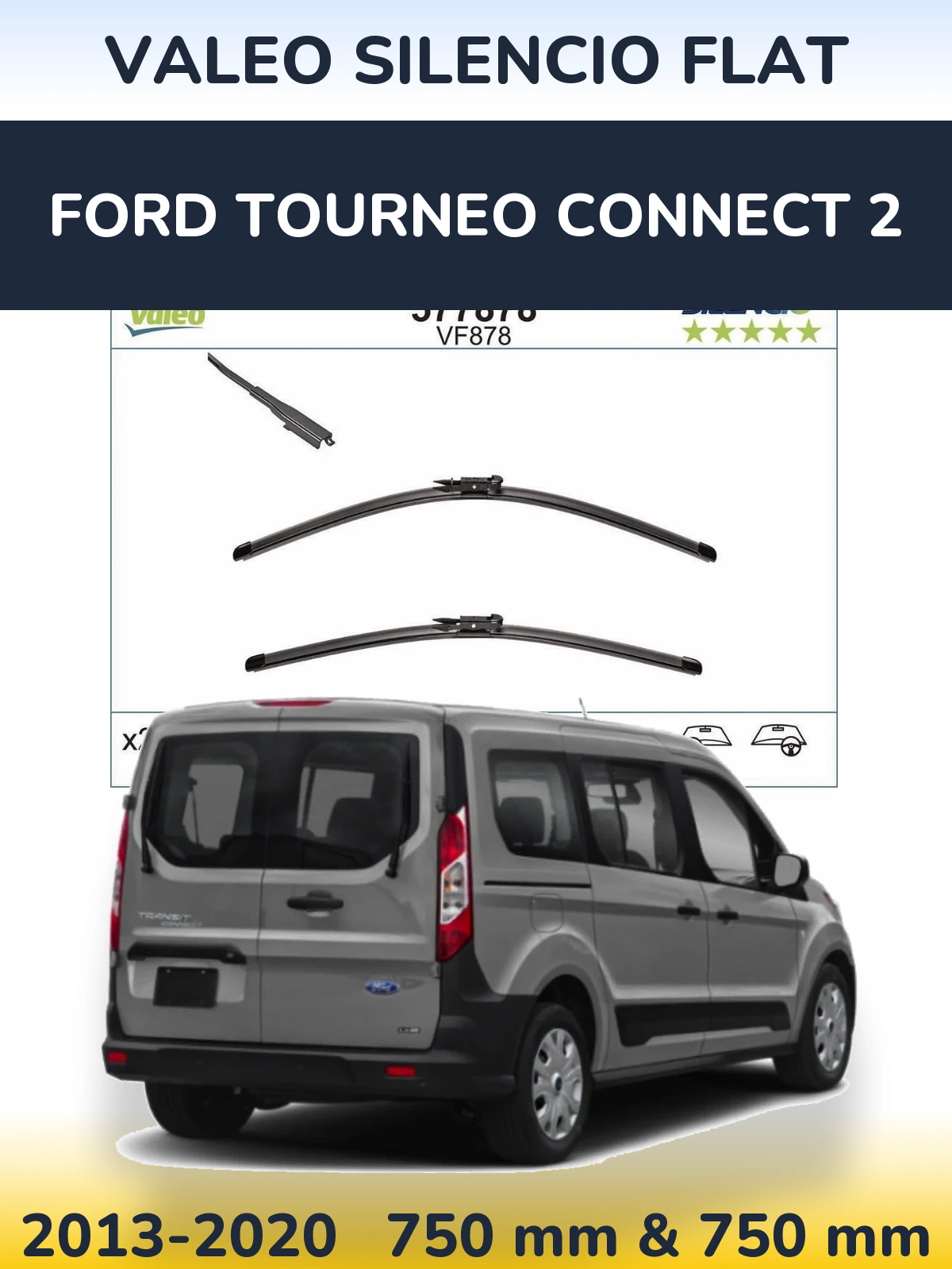 Sada předních stěračů Valeo Silencio Flat 750 a 750 mm pro Ford Tourneo Connect 2 2013-2020