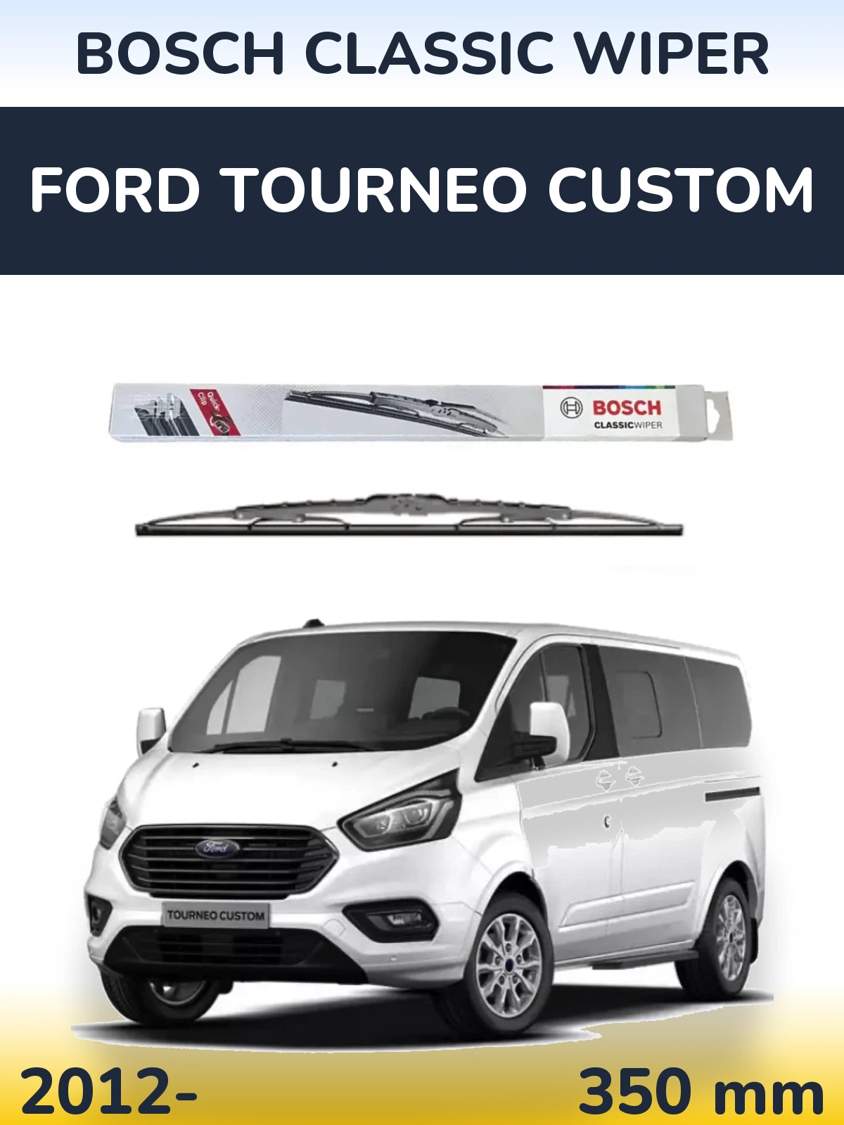 Zadní stěrač BOSCH Classic Wiper 340 mm pro Ford Tourneo Custom 2012-2026