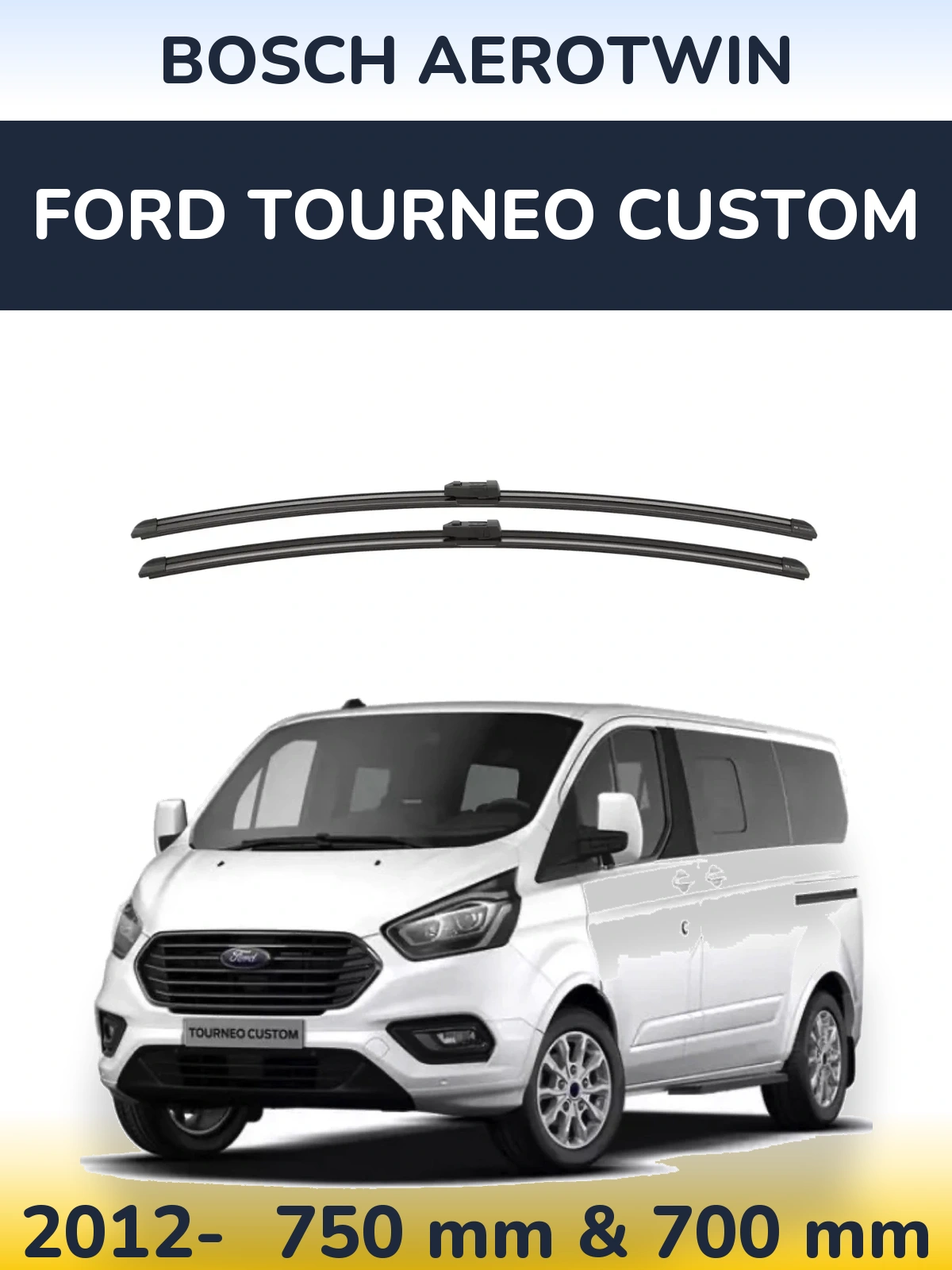 Sada předních stěračů BOSCH AeroTwin 750 a 700 mm pro Ford Tourneo Custom 2012-2026