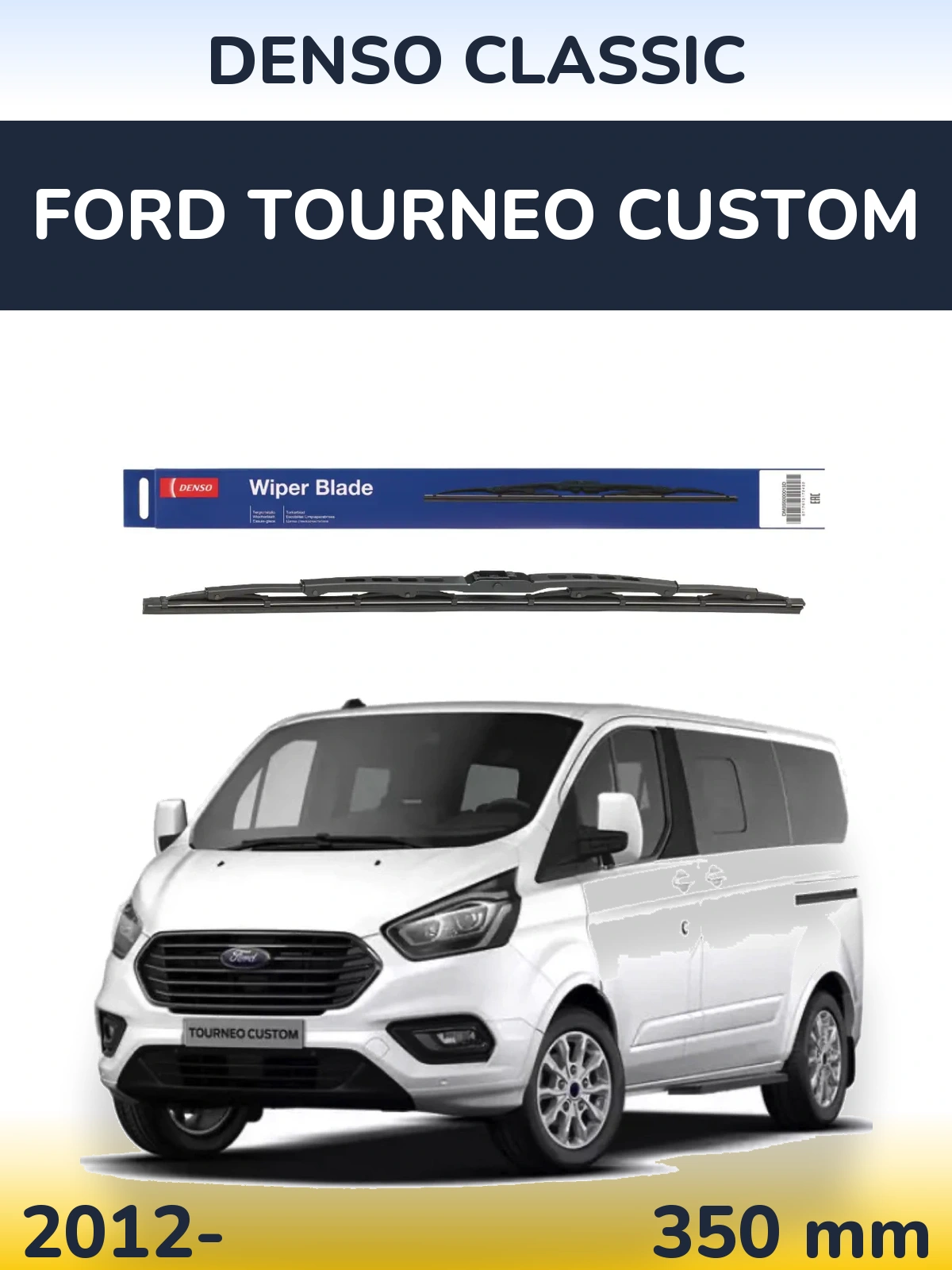 Zadní stěrač Denso Classic 350 mm pro Ford Tourneo Custom 2012-2026