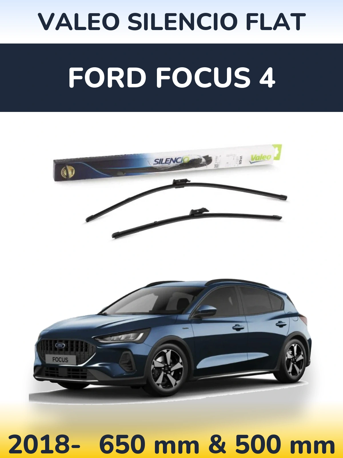 Sada předních stěračů Valeo Silencio Flat 650 a 500 mm pro Ford Focus 4 2018-2026