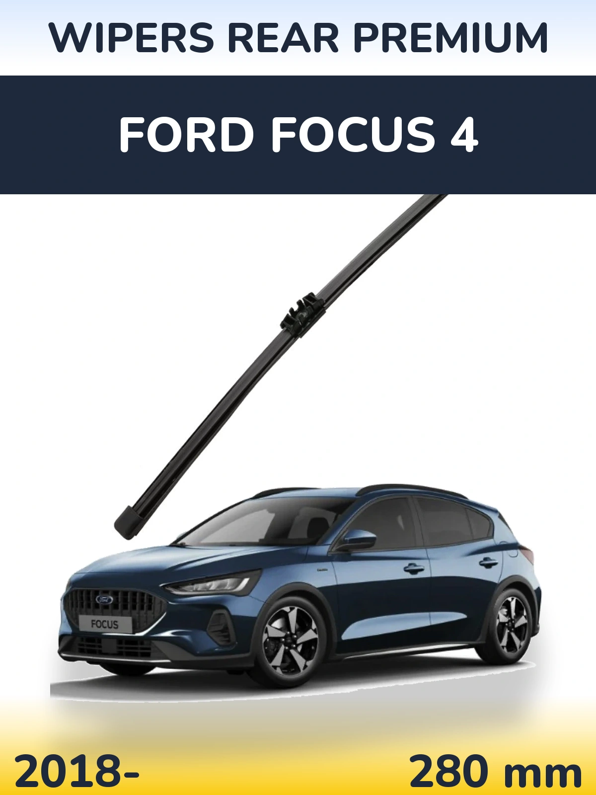 Zadní stěrač WIPERS REAR PREMIUM 280 mm pro Ford Focus 4 2018-2026