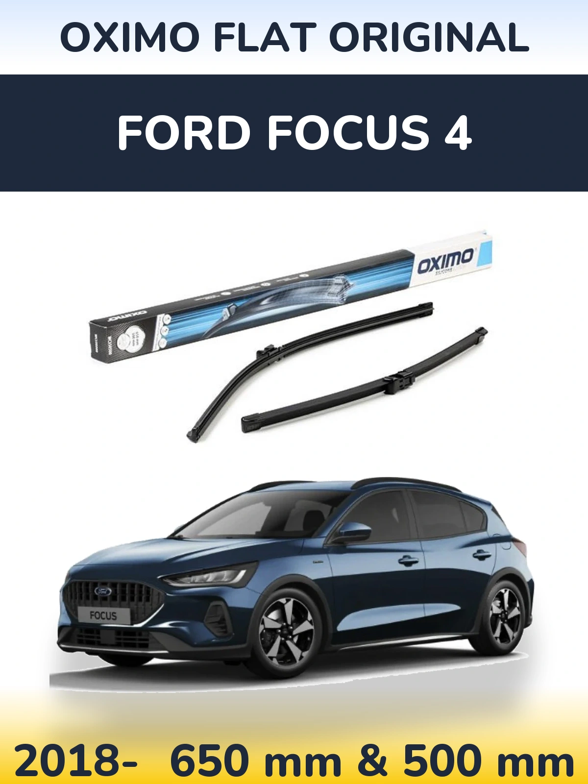 Sada předních stěračů Oximo Flat Original 650 a 500 mm pro Ford Focus 4 2018-2026