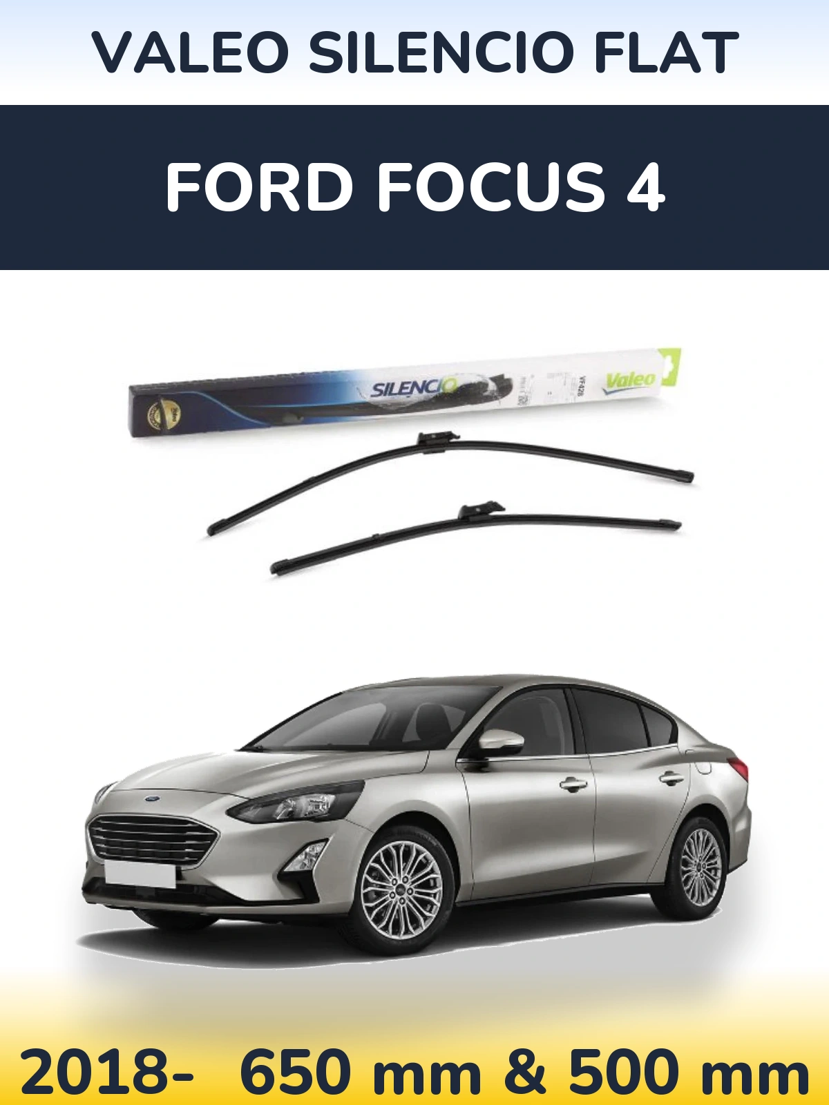 Sada předních stěračů Valeo Silencio Flat 650 a 500 mm pro Ford Focus 4 2018-2026