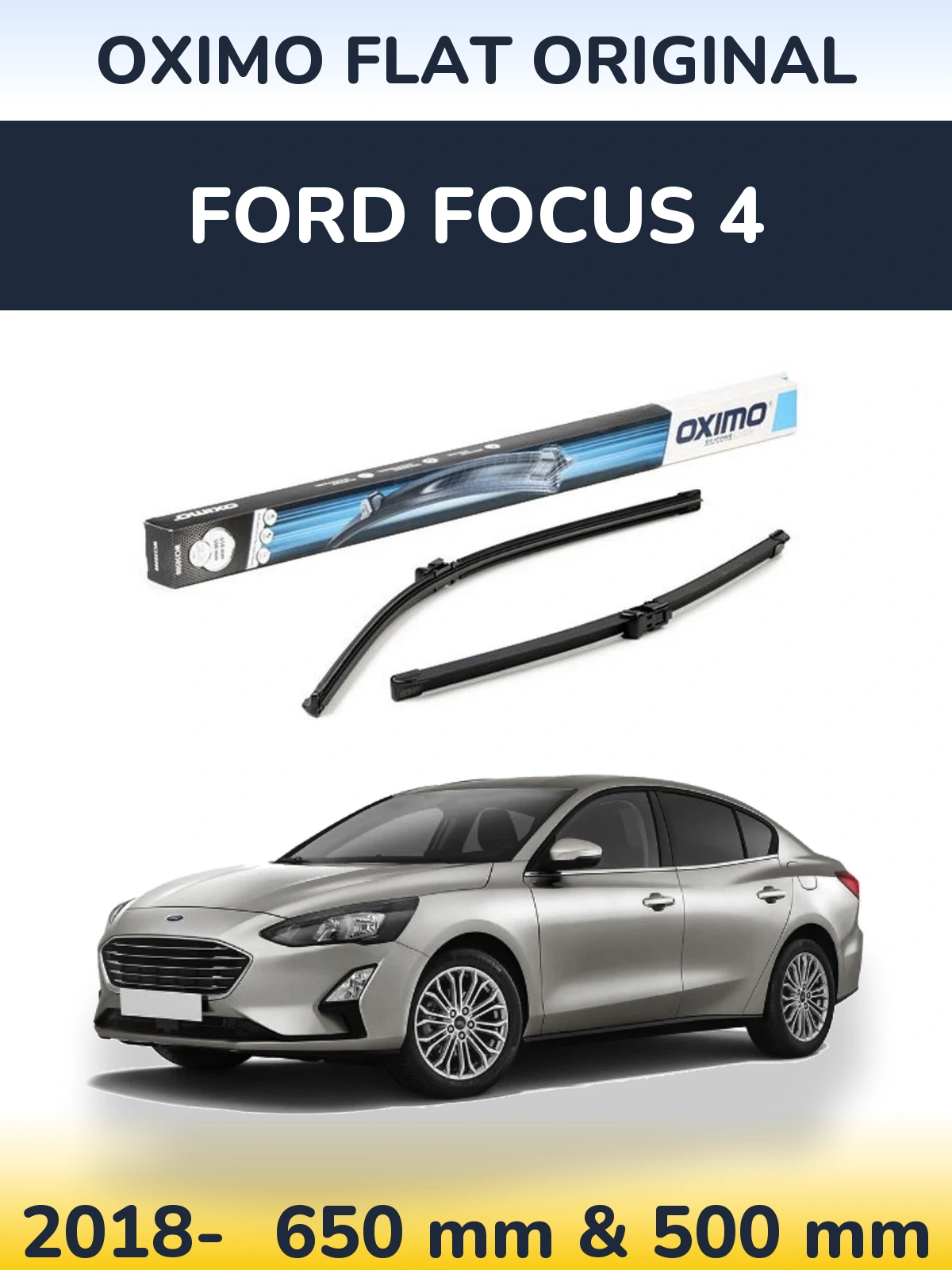 Sada předních stěračů Oximo Flat Original 650 a 500 mm pro Ford Focus 4 2018-2026
