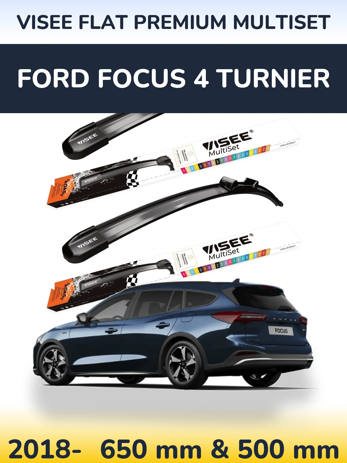 Sada předních stěračů VISEE FLAT PREMIUM MultiSet 650 a 500 mm pro Ford Focus 4 Turnier 2018-2026