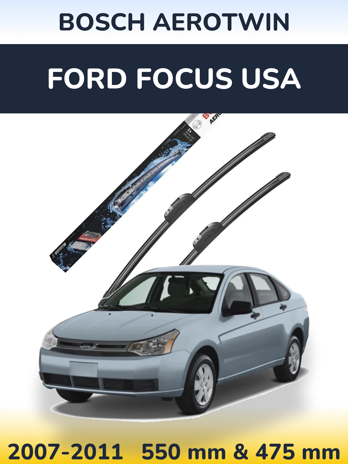 Sada předních stěračů BOSCH AeroTwin 550 a 475 mm pro Ford Focus USA 2007-2011