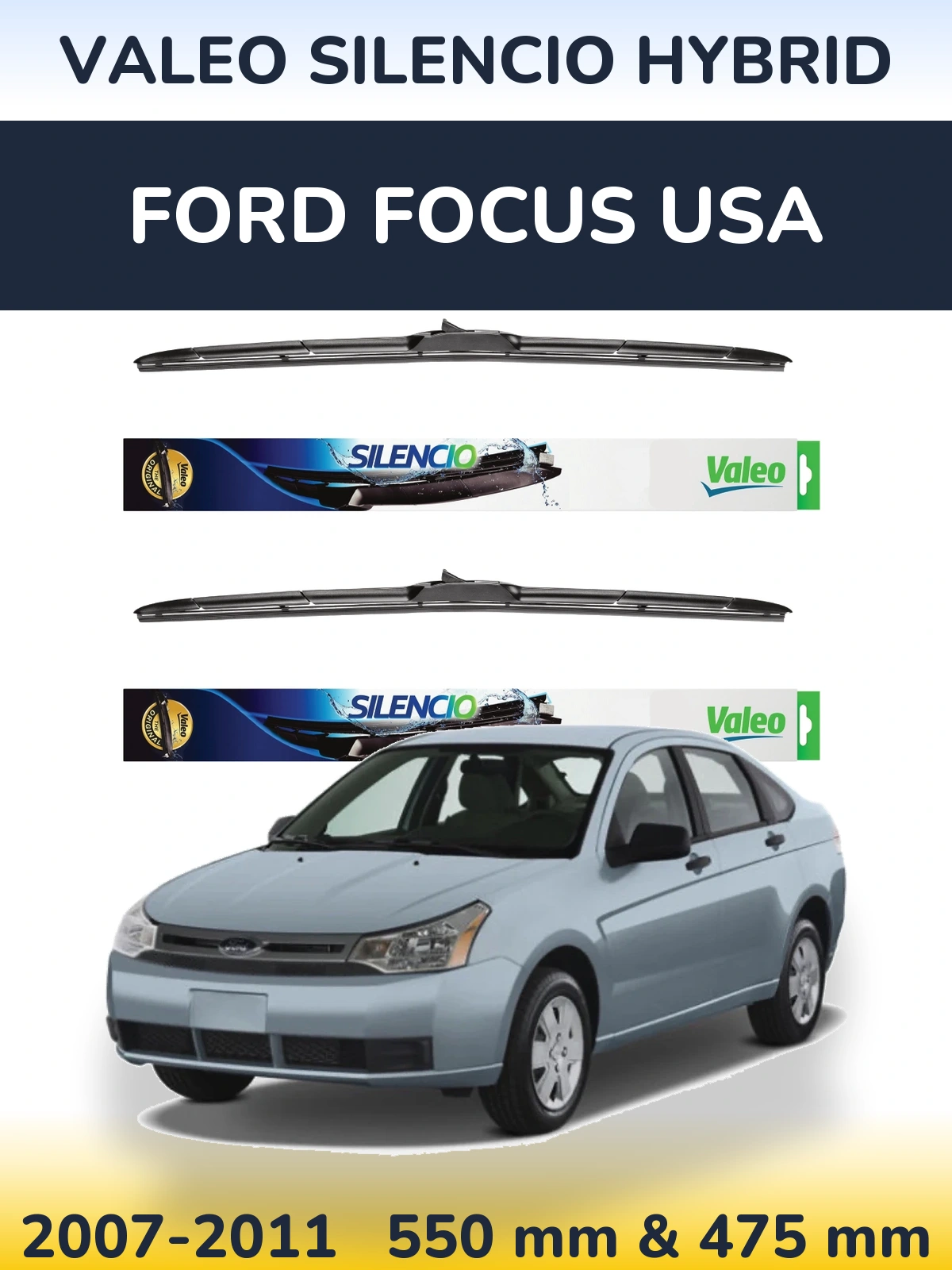 Sada předních stěračů Valeo Silencio Hybrid 550 a 475 mm pro Ford Focus USA 2007-2011