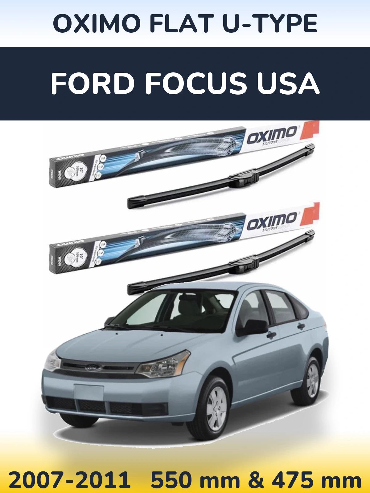 Sada předních stěračů Oximo Flat U-type 550 a 475 mm pro Ford Focus USA 2007-2011