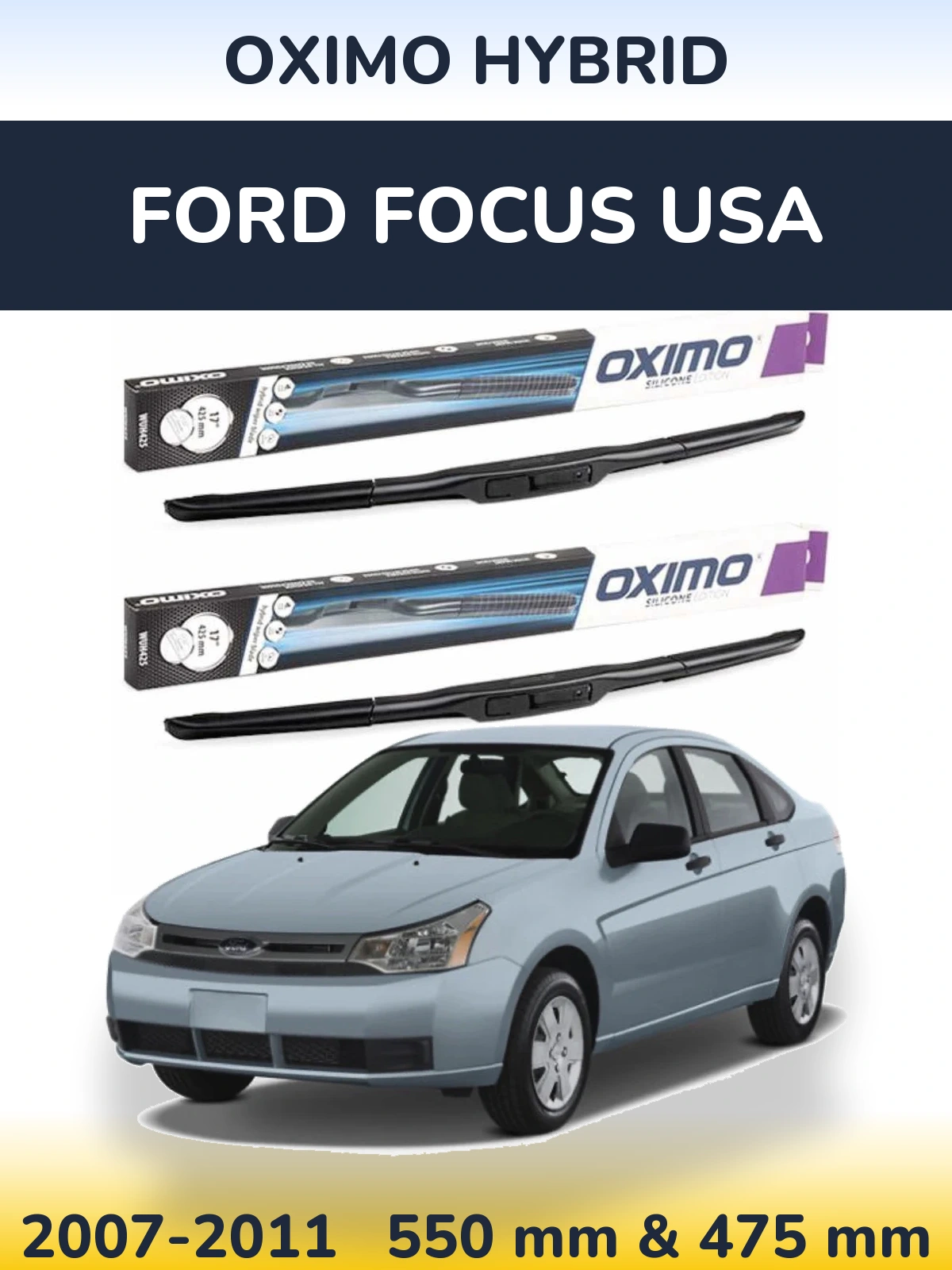 Sada předních stěračů Oximo Hybrid 550 a 475 mm pro Ford Focus USA 2007-2011