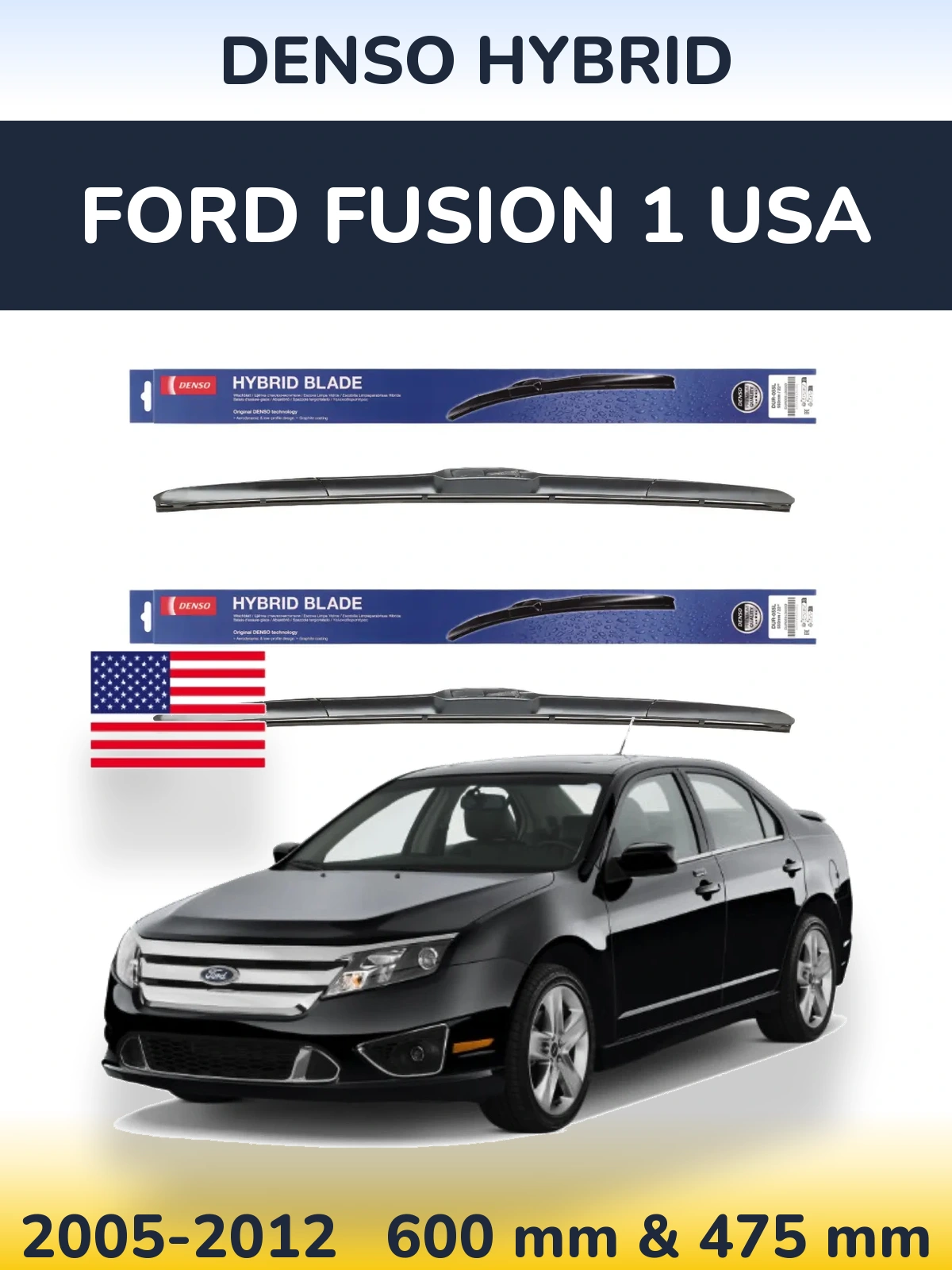 Sada předních stěračů Denso Hybrid 600 a 475 mm pro Ford Fusion 1 USA 2005-2012