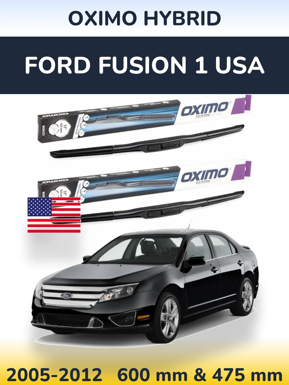 Sada předních stěračů Oximo Hybrid 600 a 475 mm pro Ford Fusion 1 USA 2005-2012