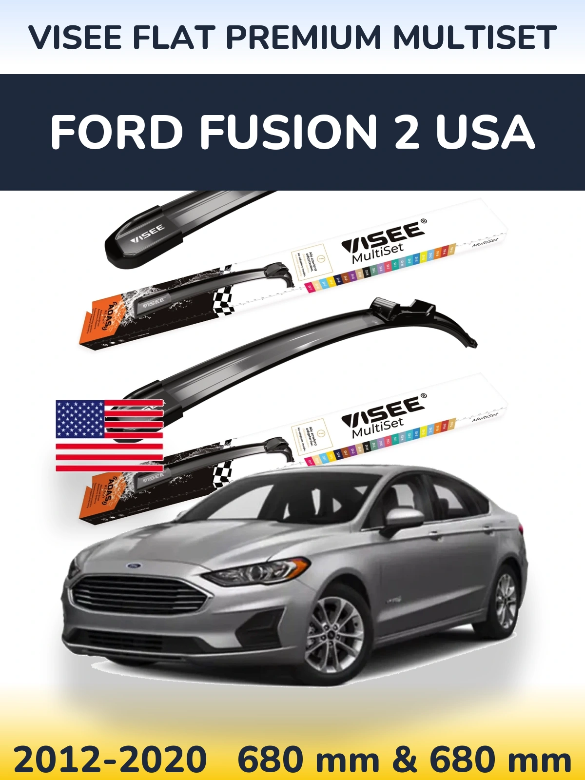 Комплект передніх щіток VISEE FLAT PREMIUM MultiSet 680 & 680 мм для Ford Fusion 2 USA 2012-2020