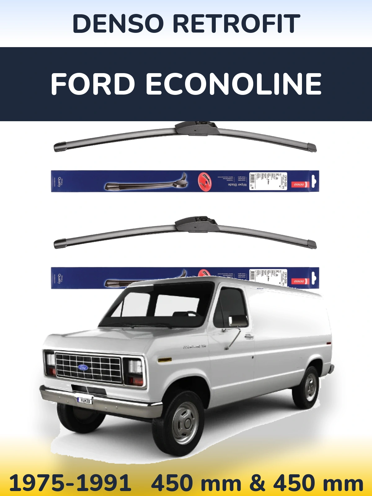 Комплект передніх щіток Denso Retrofit 450 & 450 мм для Ford Econoline 1975-1991