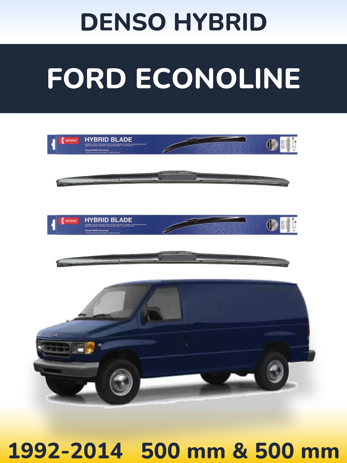 Sada předních stěračů Denso Hybrid 500 a 500 mm pro Ford Econoline 1992-2014