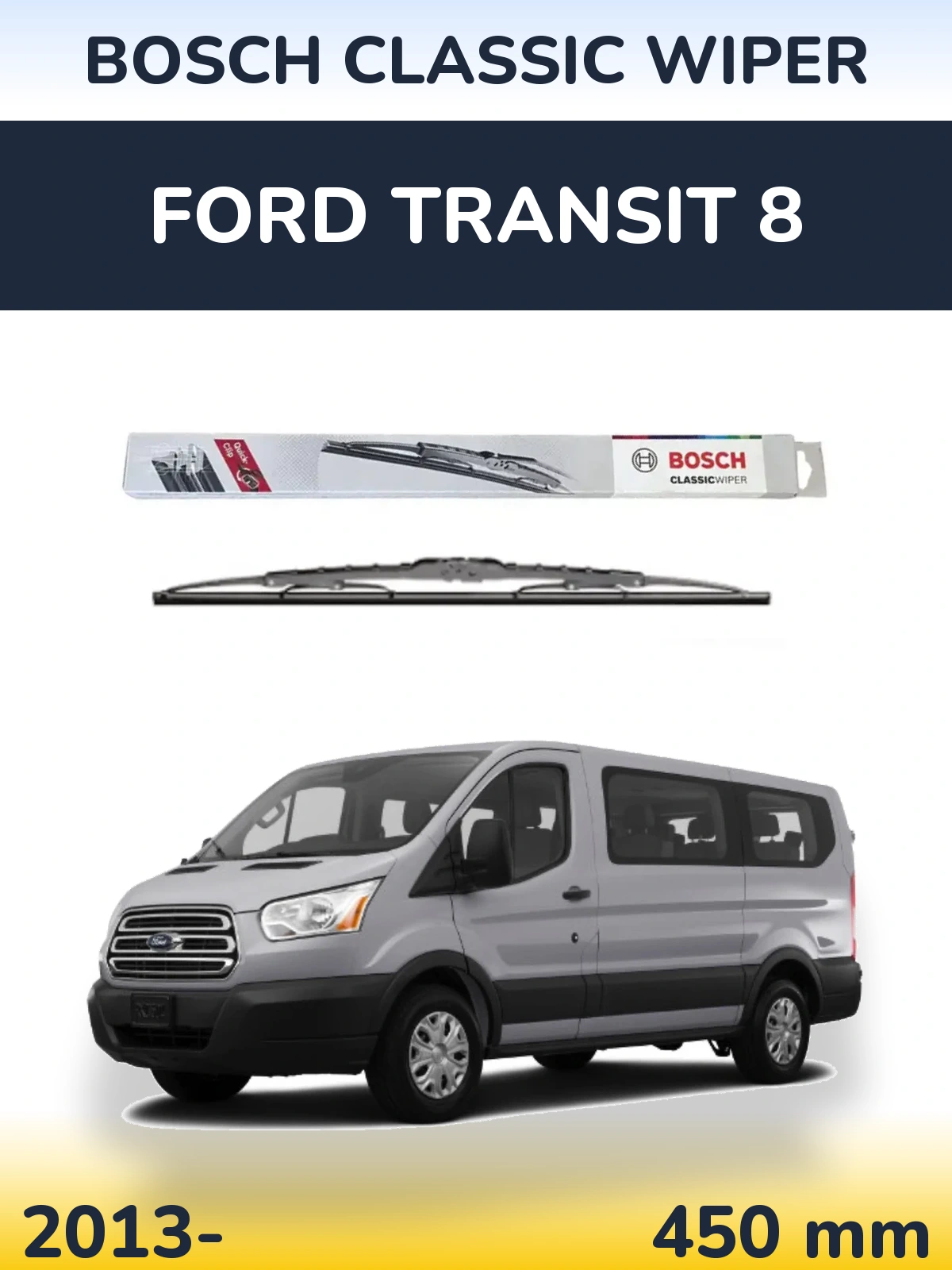 Zadní stěrač BOSCH Classic Wiper 450 mm pro Ford Transit 8 2013-2026