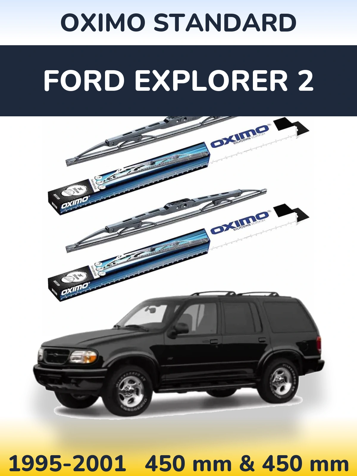 Sada předních stěračů Oximo Standard 450 a 450 mm pro Ford Explorer 2 1995-2001