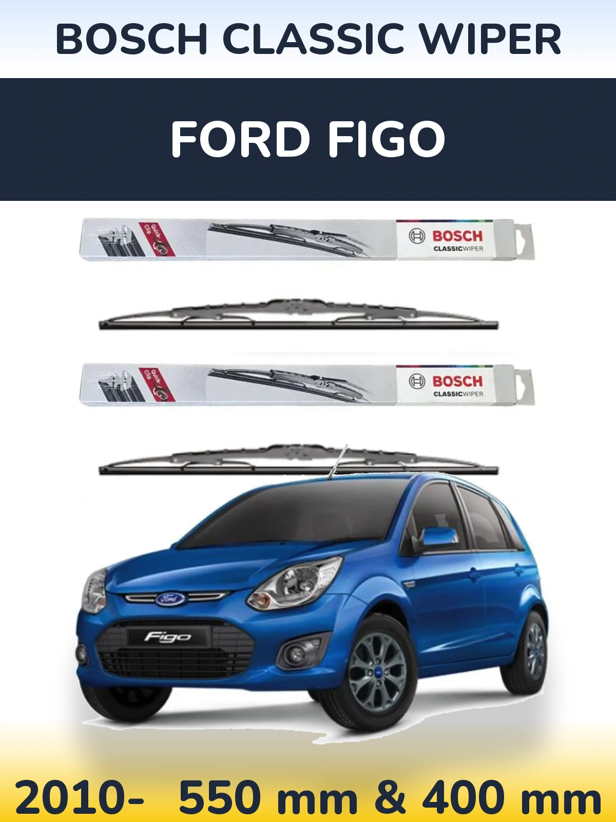 Комплект передніх щіток BOSCH Classic Wiper 550 & 400 мм для Ford Figo 2010-2026